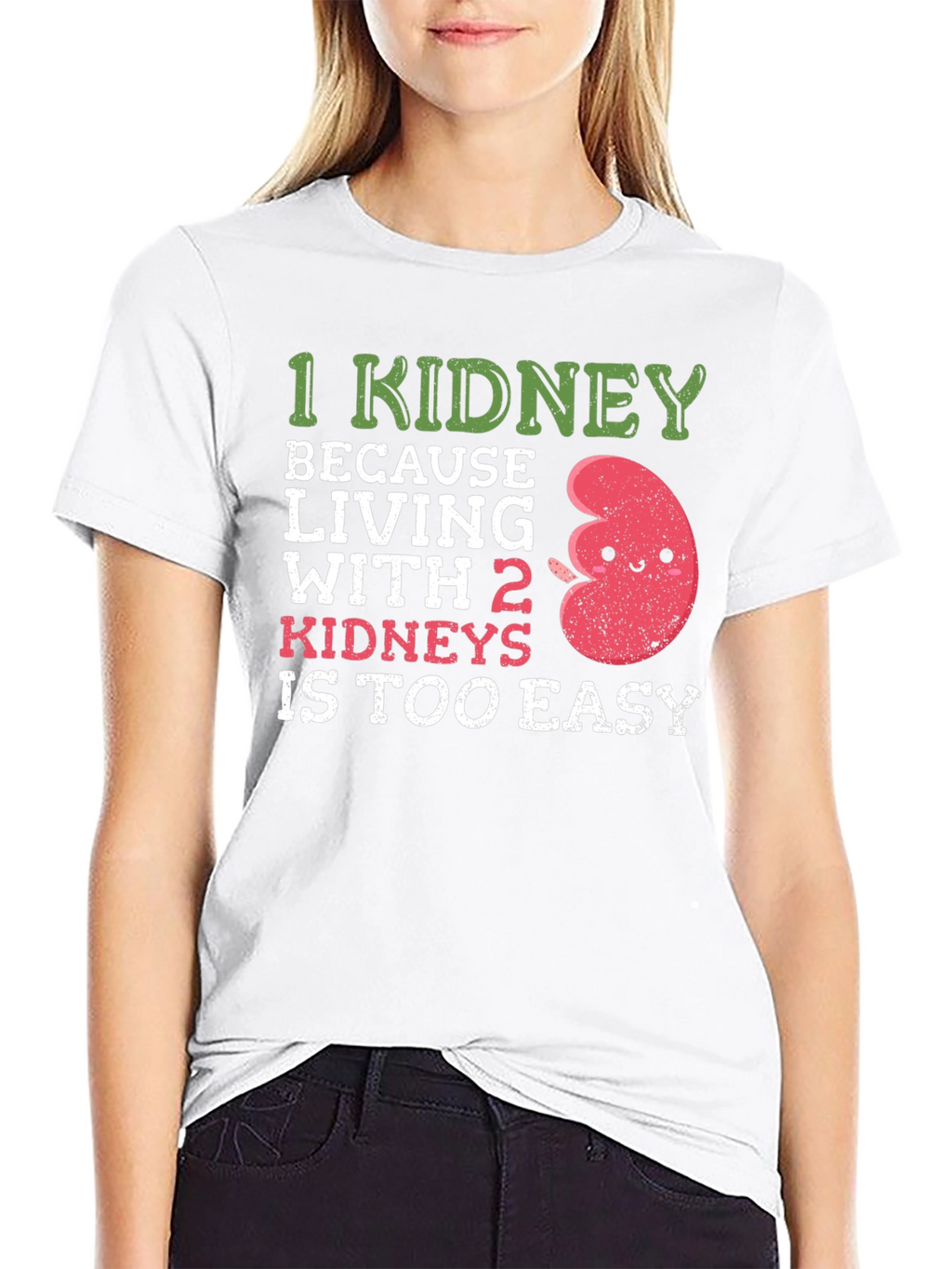 Funny 1 Kidney T-Shirt