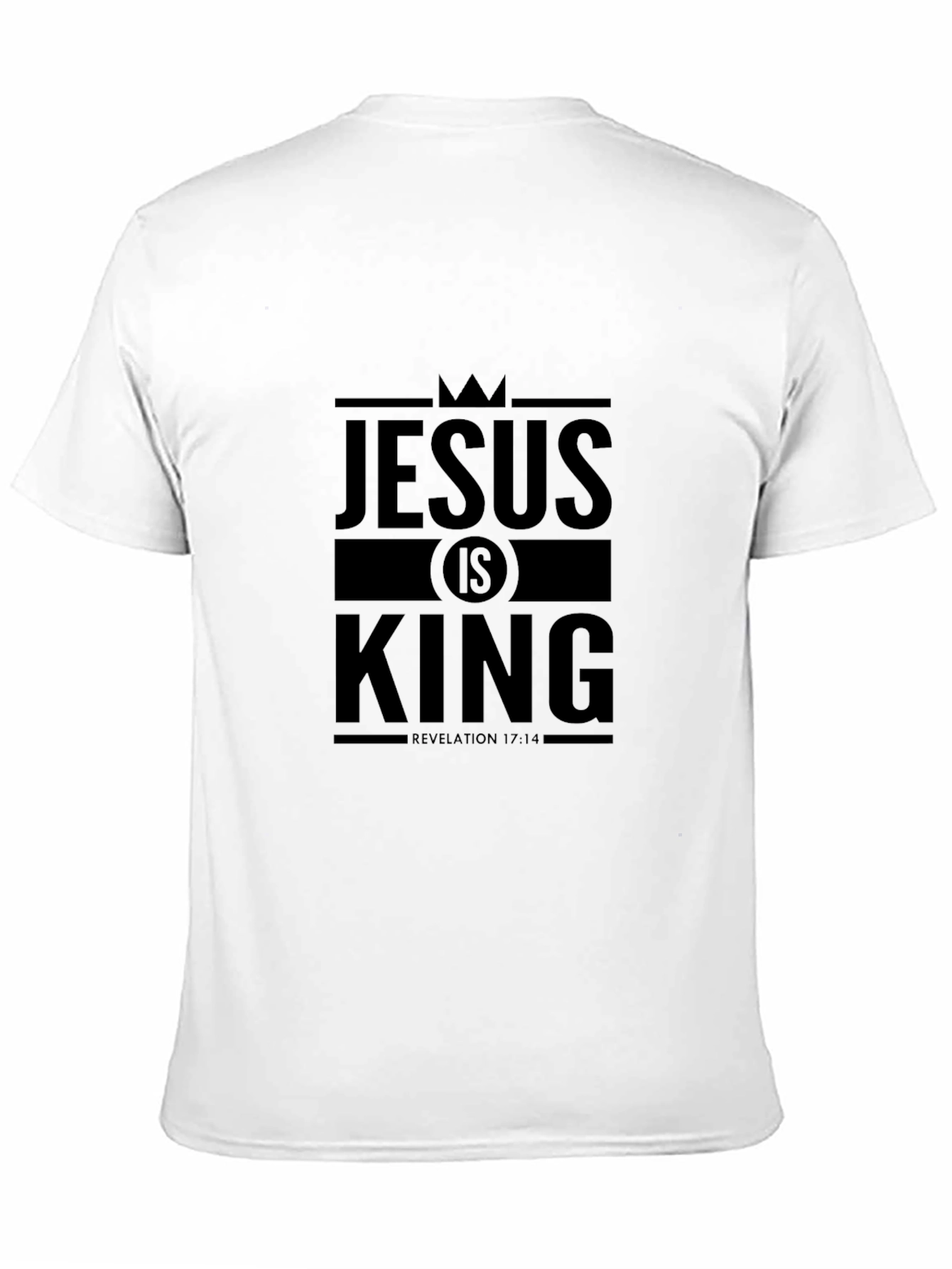 Jesus is King Revelation 17:14 Black T-Shirt