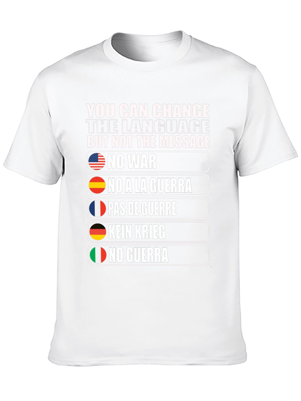 No War Graphic T-Shirt - Languages of Peace