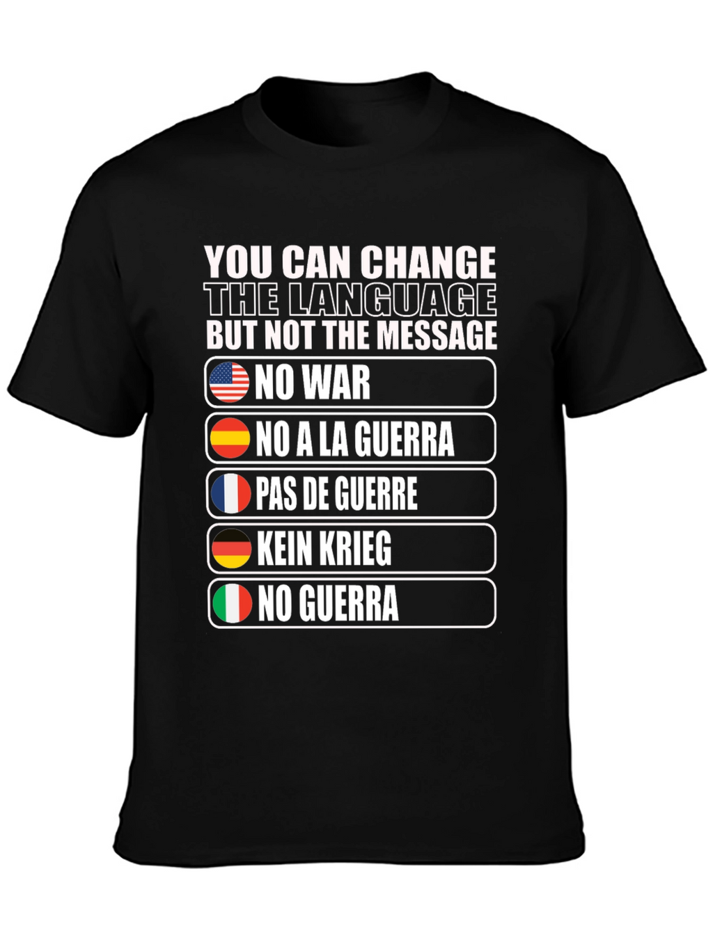 No War Graphic T-Shirt - Languages of Peace
