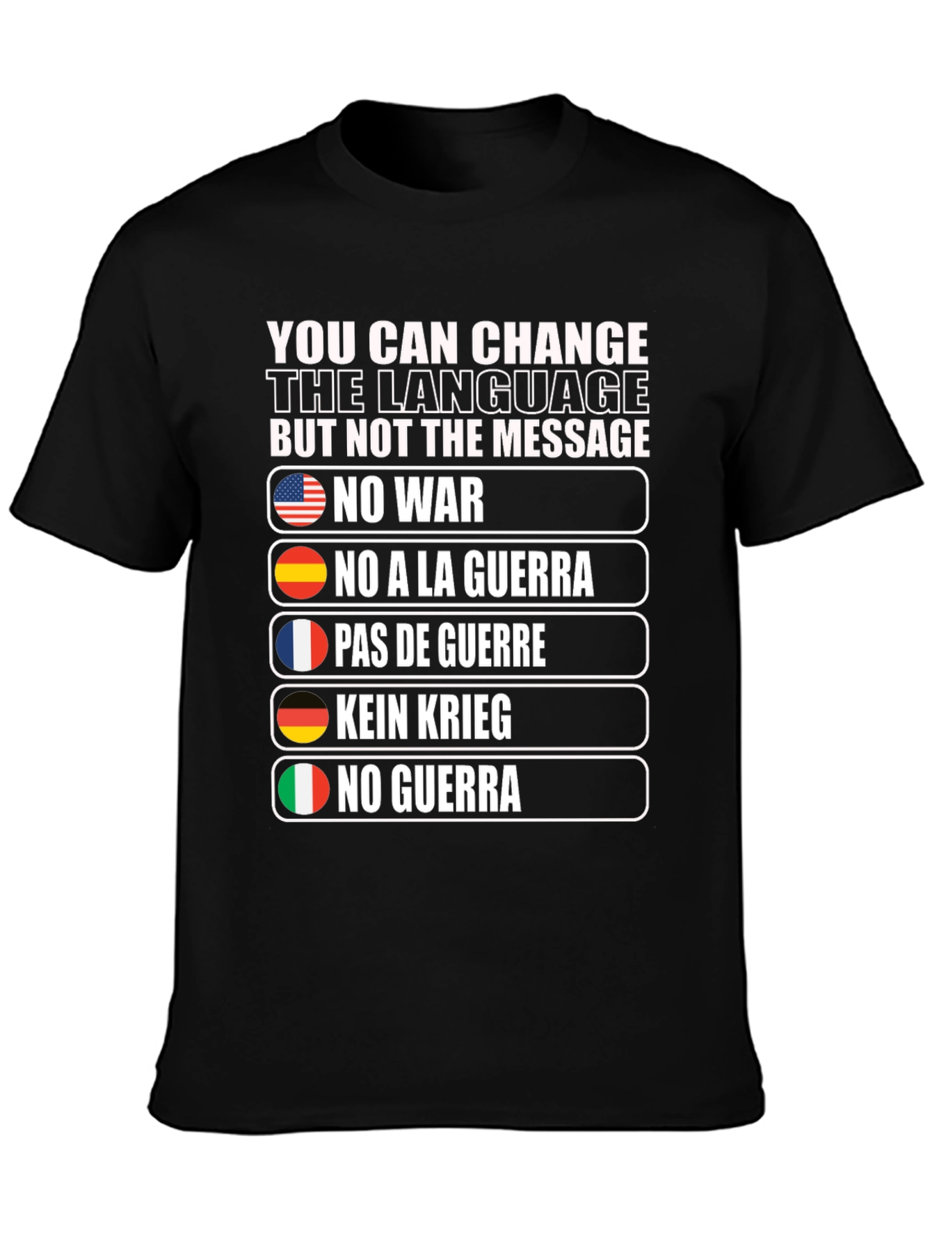 No War Graphic T-Shirt - Languages of Peace