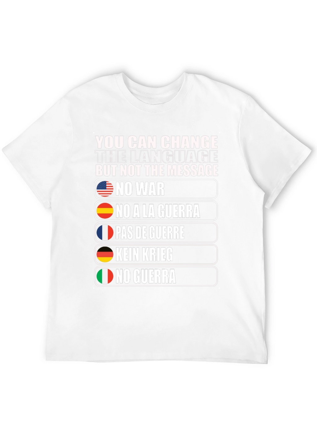 No War Graphic T-Shirt - Languages of Peace