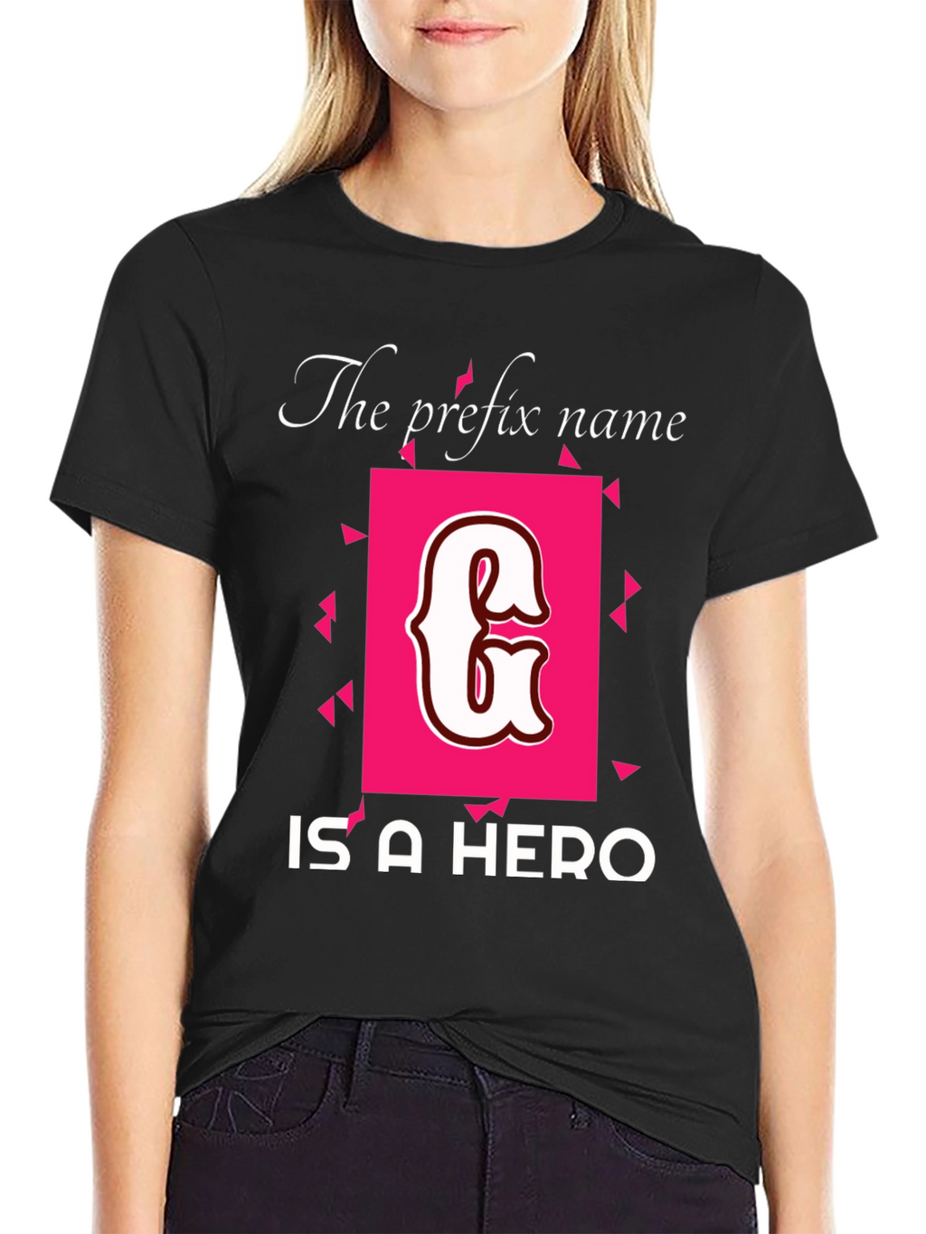 The Prefix Name Initial G is A Hero T-Shirt