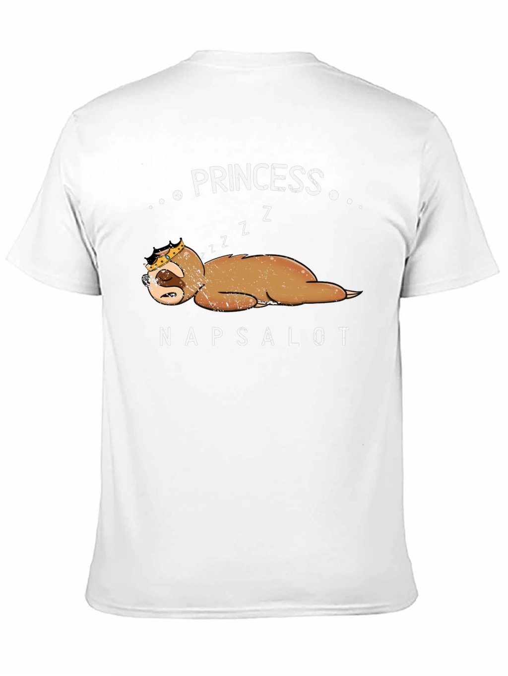 Princess Napsalot Sloth T-Shirt