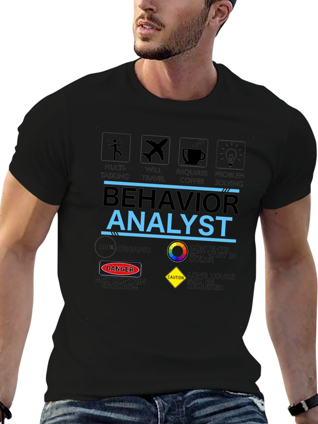 Behavior Analyst T-Shirt: Multi-Tasking Coffee & Problem Solving