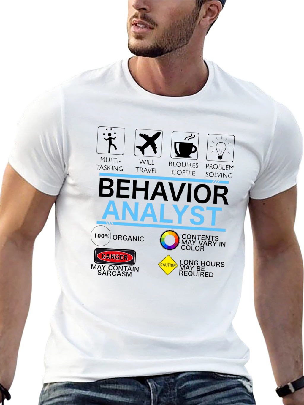 Behavior Analyst T-Shirt: Multi-Tasking Coffee & Problem Solving