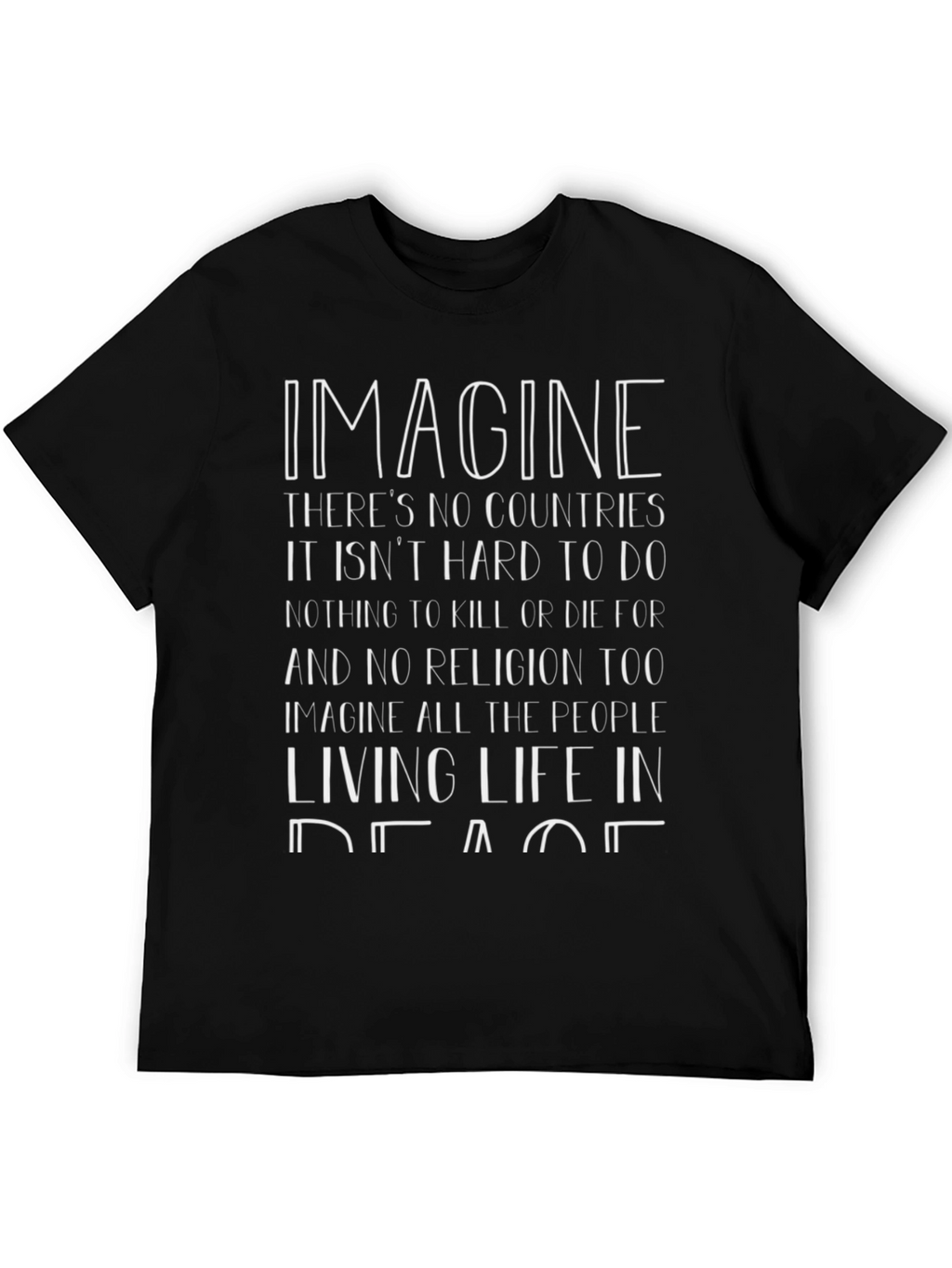 Imagine Peace T-Shirt - No Countries No Religion