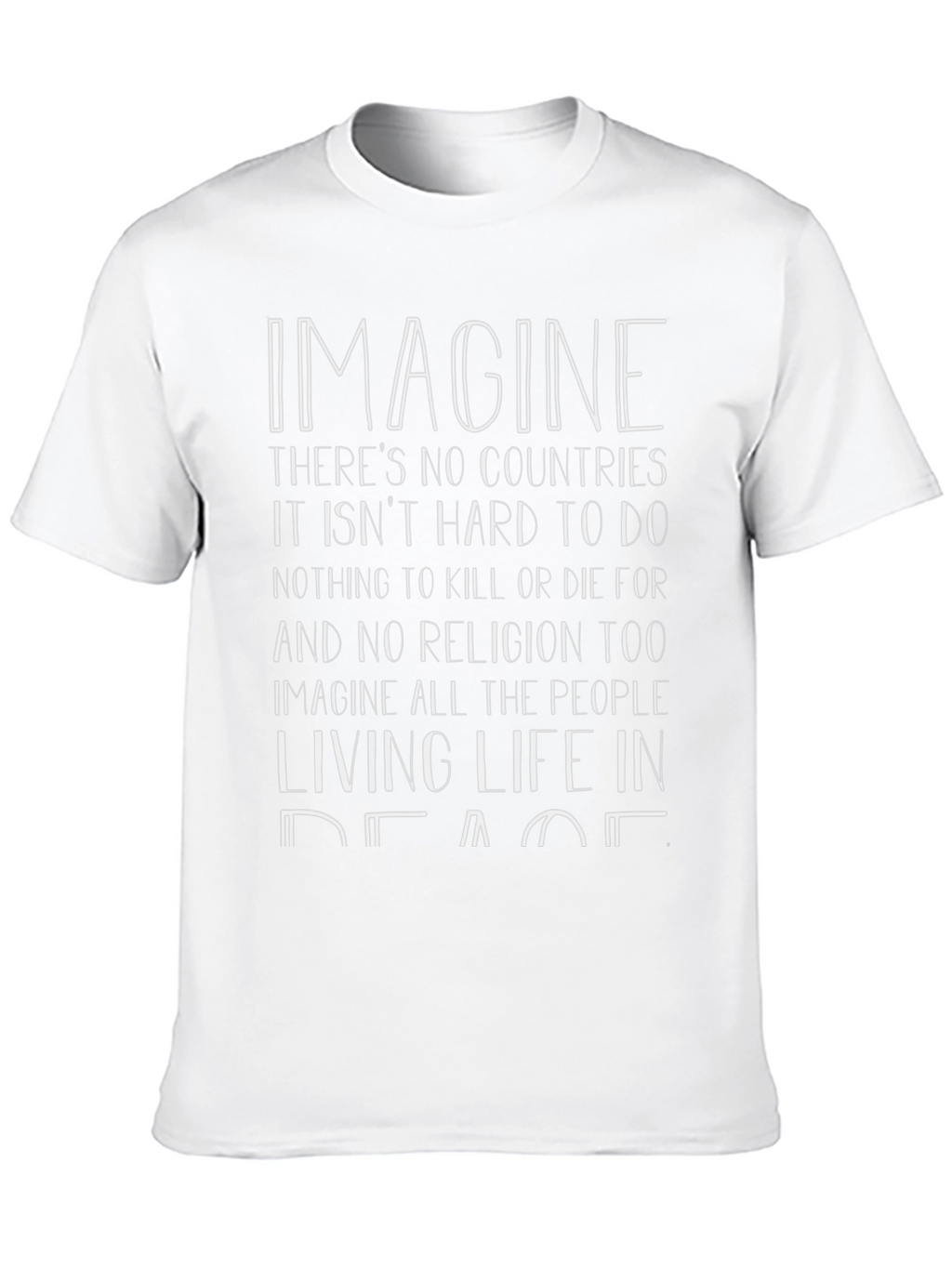 Imagine Peace T-Shirt - No Countries No Religion