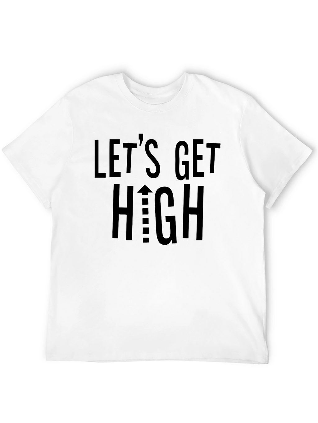 Lets Get High Black Graphic Tee