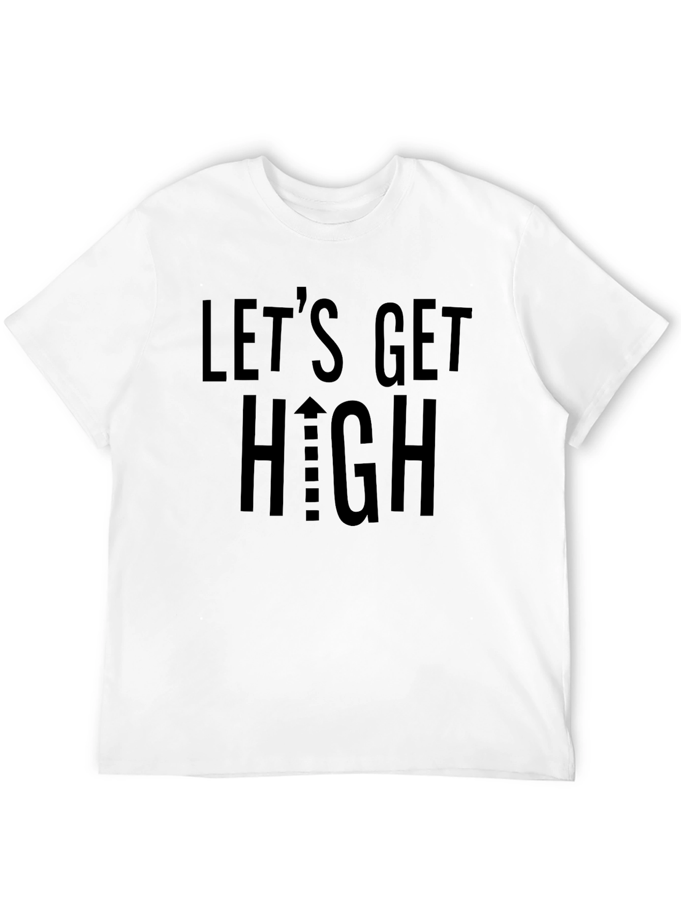 Lets Get High Black Graphic Tee