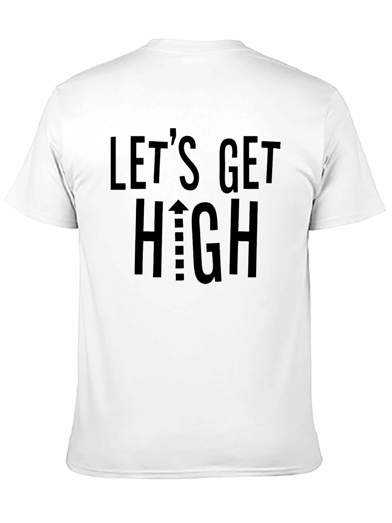 Lets Get High Black Graphic Tee