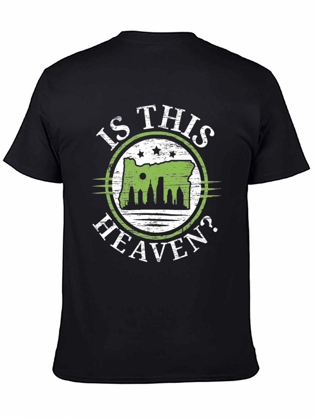 Is This Heaven? Oregon Graphic T-Shirt