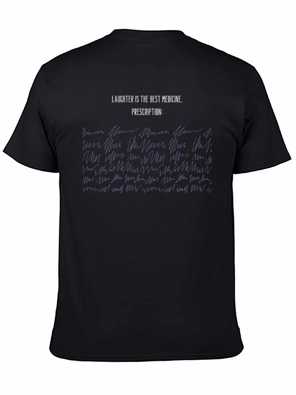 Laughter is the Best Medicine Black T-Shirt