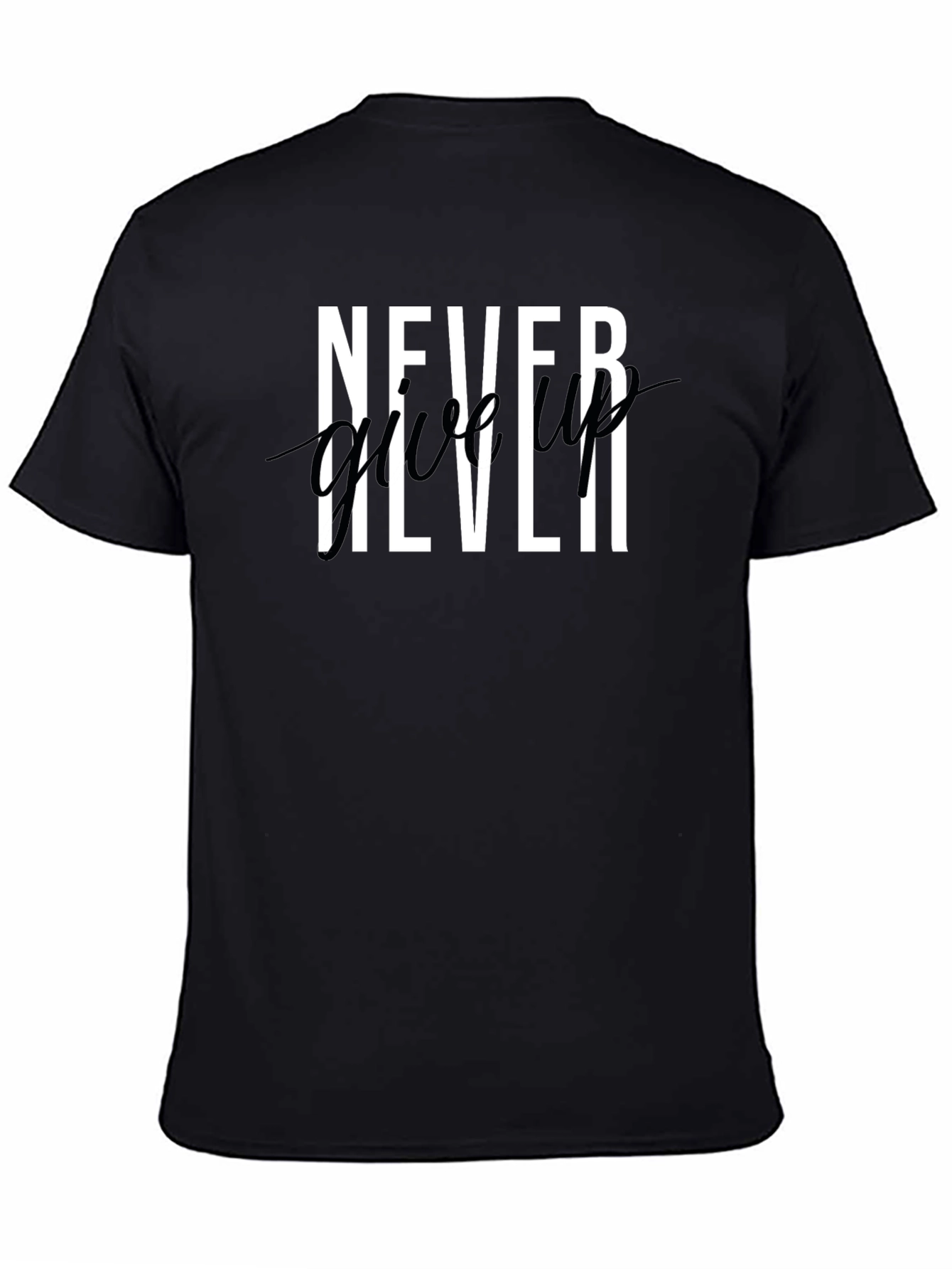 Never Give Up Graphic Tee - Black T-Shirt