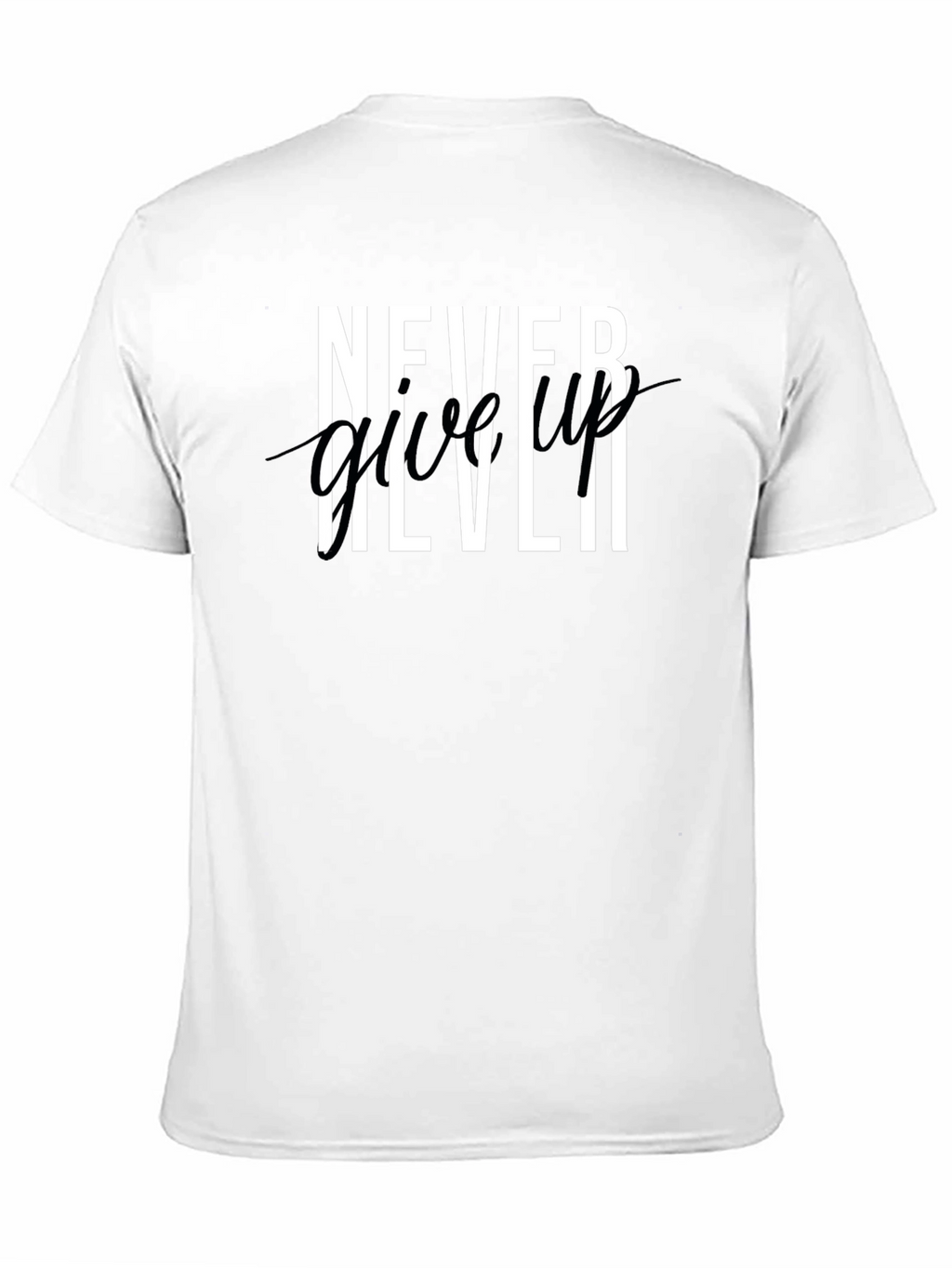 Never Give Up Graphic Tee - Black T-Shirt