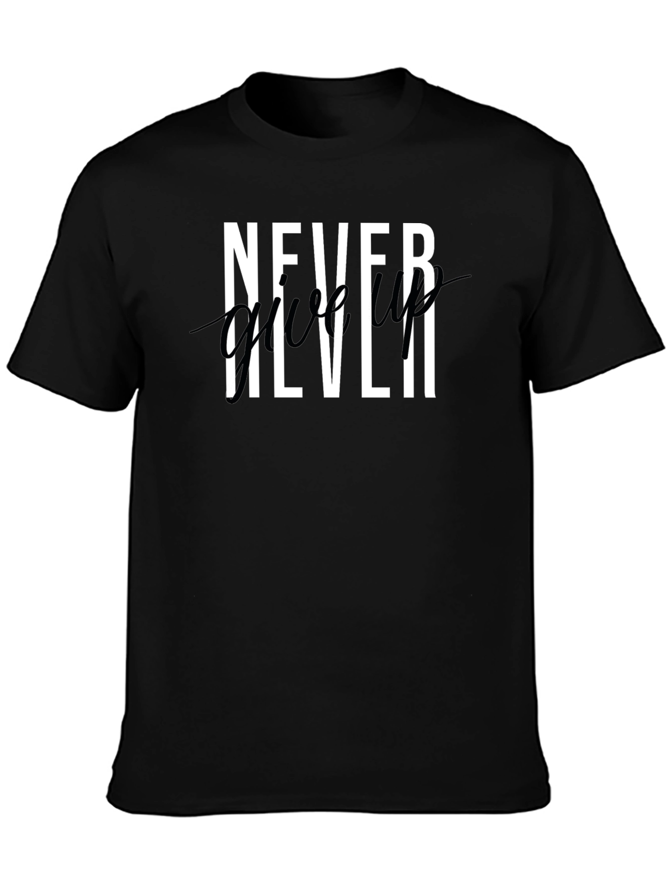 Never Give Up Graphic Tee - Black T-Shirt