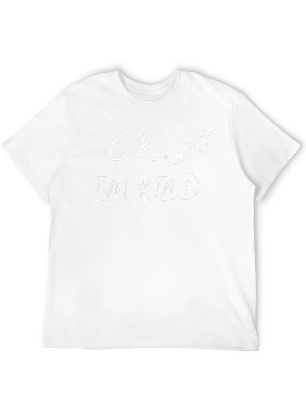 OK Im Kind T-Shirt