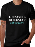 Lifesaving Rockstar ABA Therapist T-Shirt