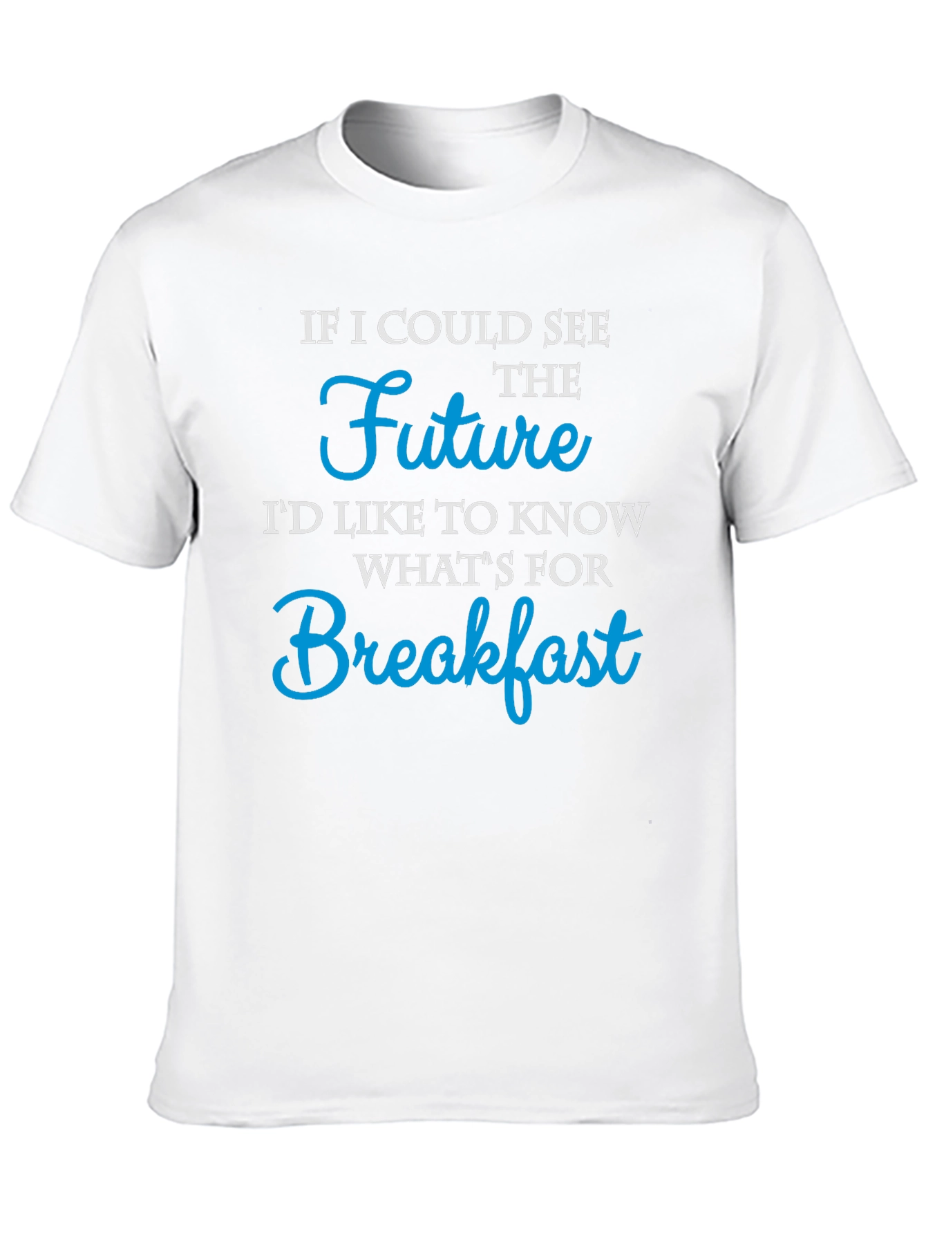 Future Breakfast Funny Graphic T-Shirt
