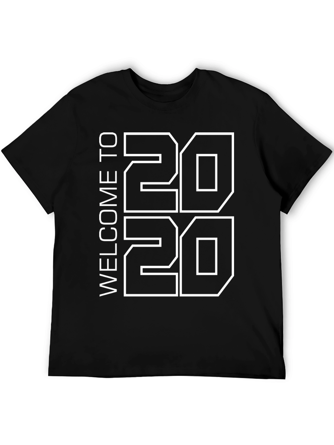 Welcome to 2020 Graphic T-Shirt