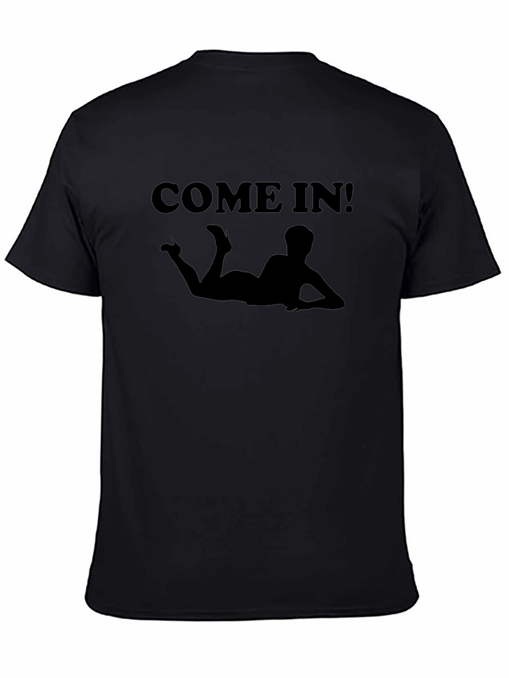 Come In! Graphic Tee - Black Novelty Shirt
