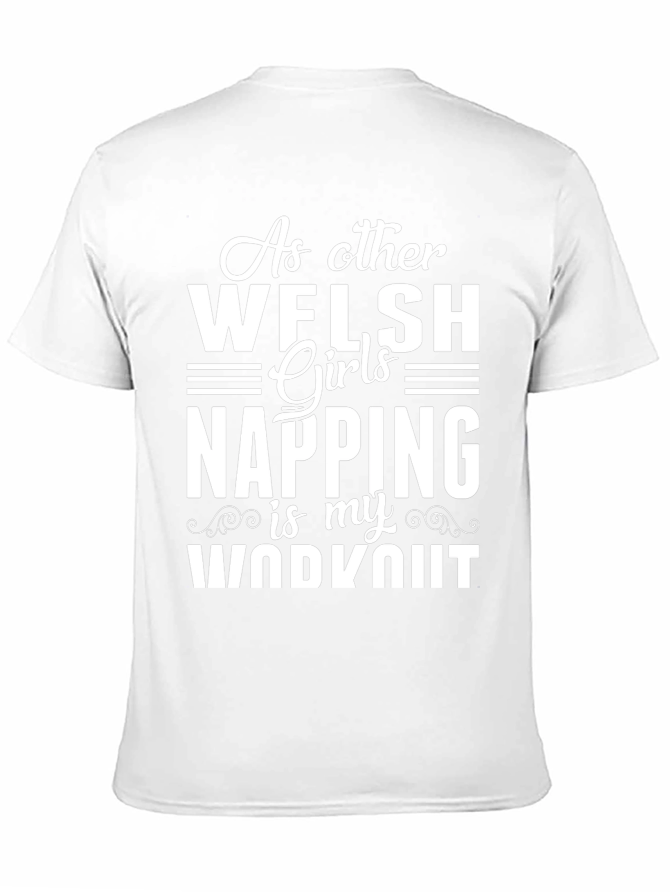 Welsh Girl Napping Workout Tee