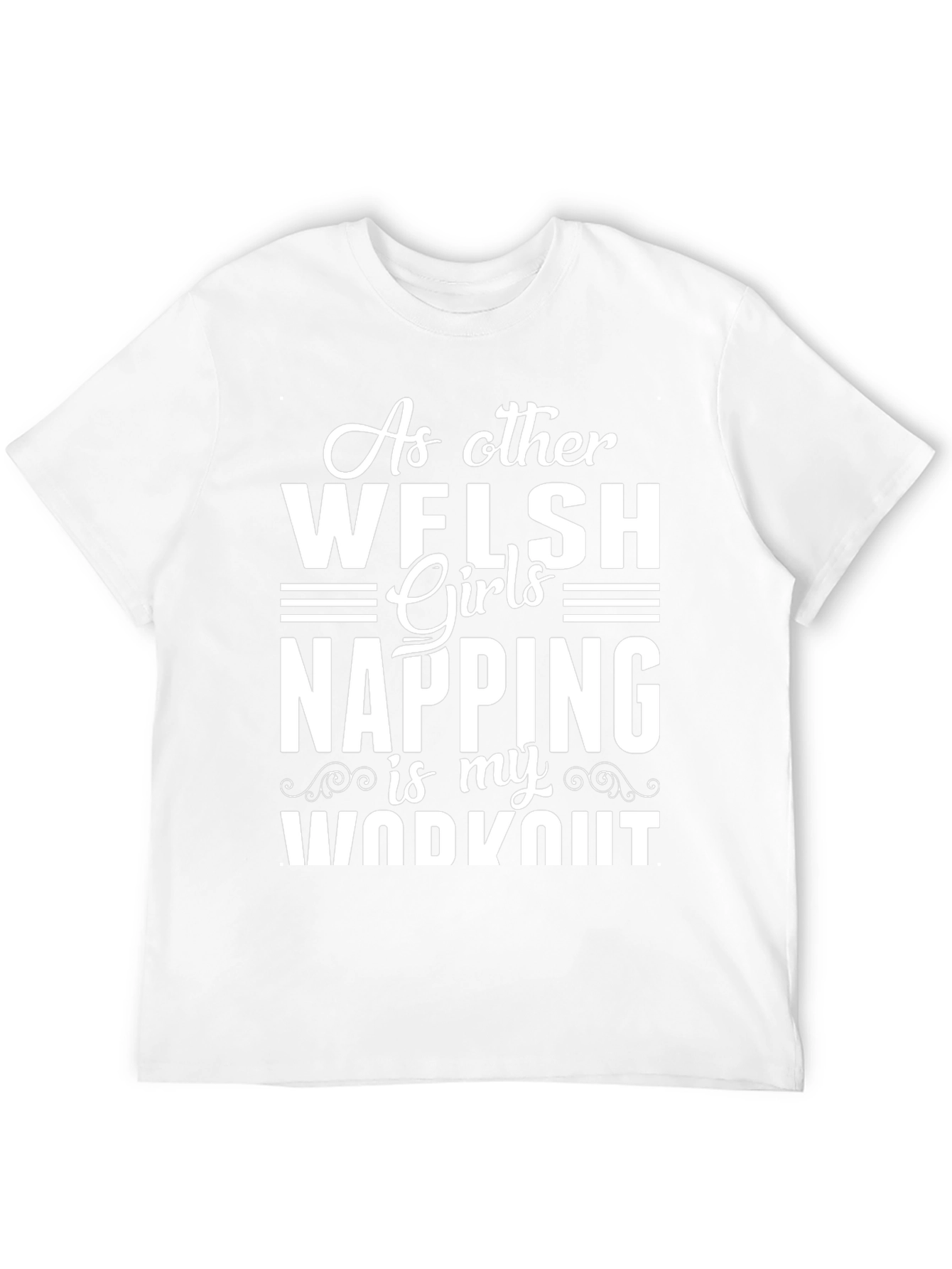 Welsh Girl Napping Workout Tee
