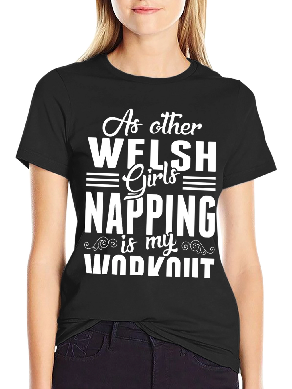 Welsh Girl Napping Workout Tee