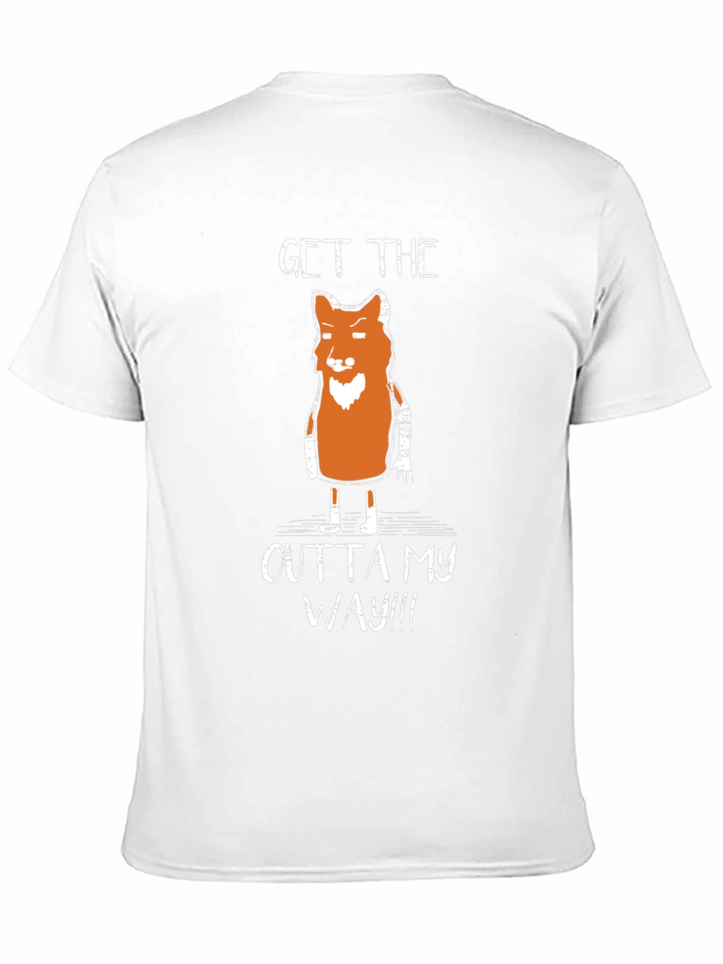 Funny Fox Graphic T-Shirt - Get Outta My Way