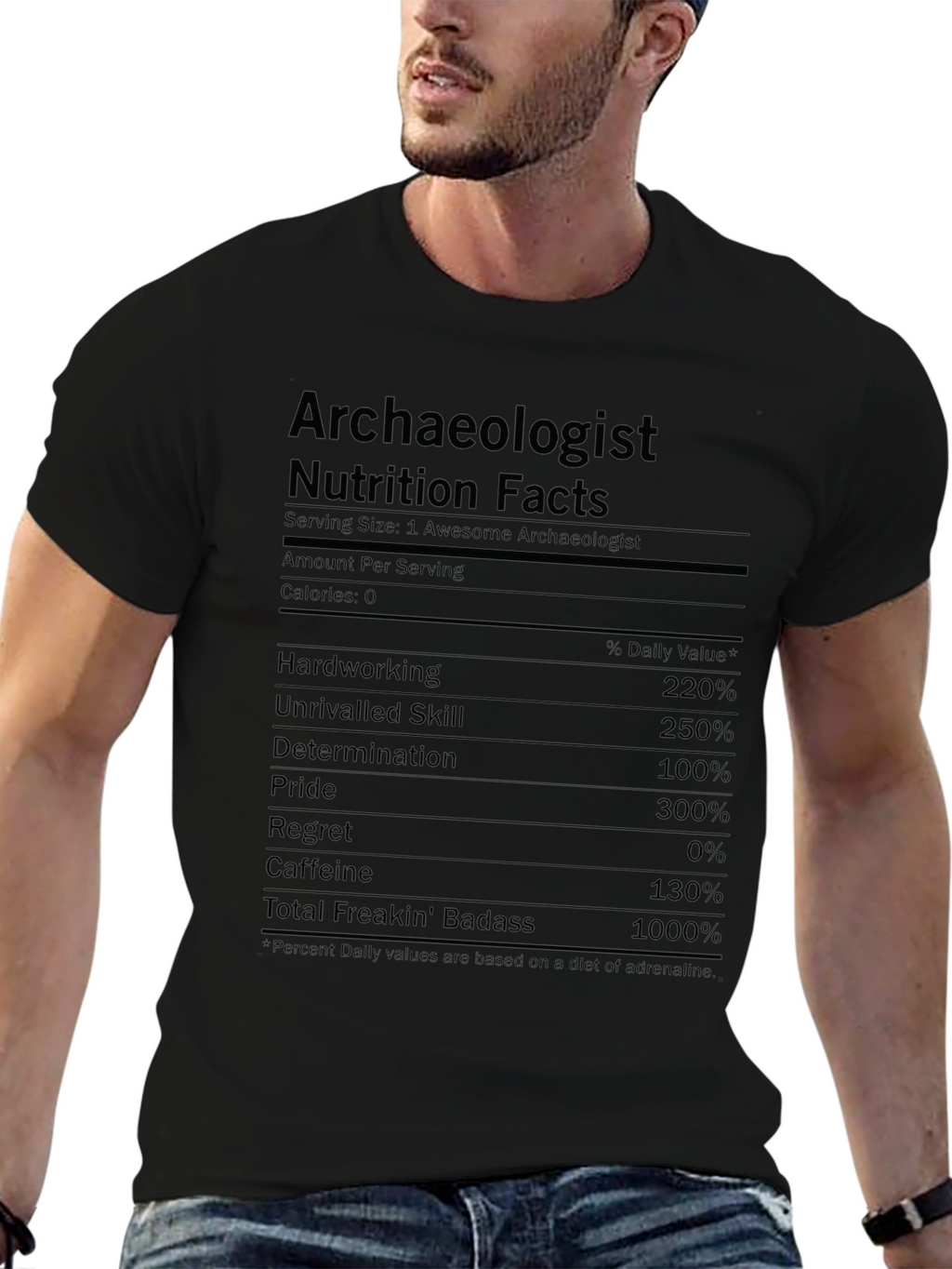 Archaeologist Nutrition Facts Funny T-Shirt