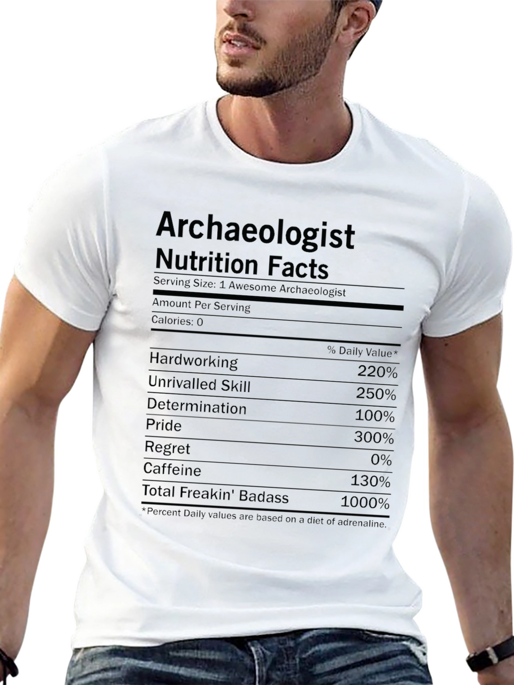 Archaeologist Nutrition Facts Funny T-Shirt