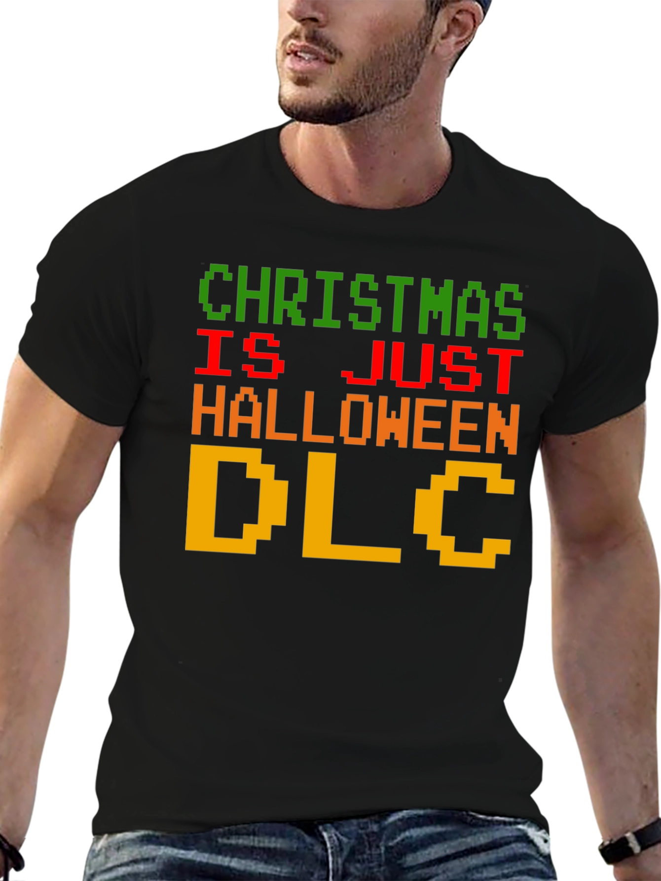 Christmas is Just Halloween DLC Funny Graphic Tee