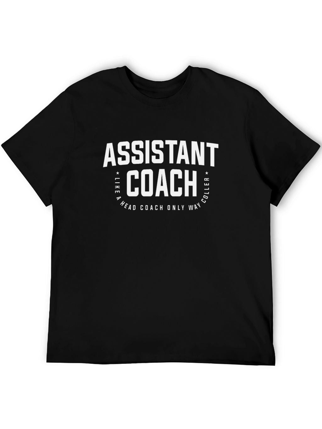 Assistant Coach Graphic Tee - Cool Coaching Gift