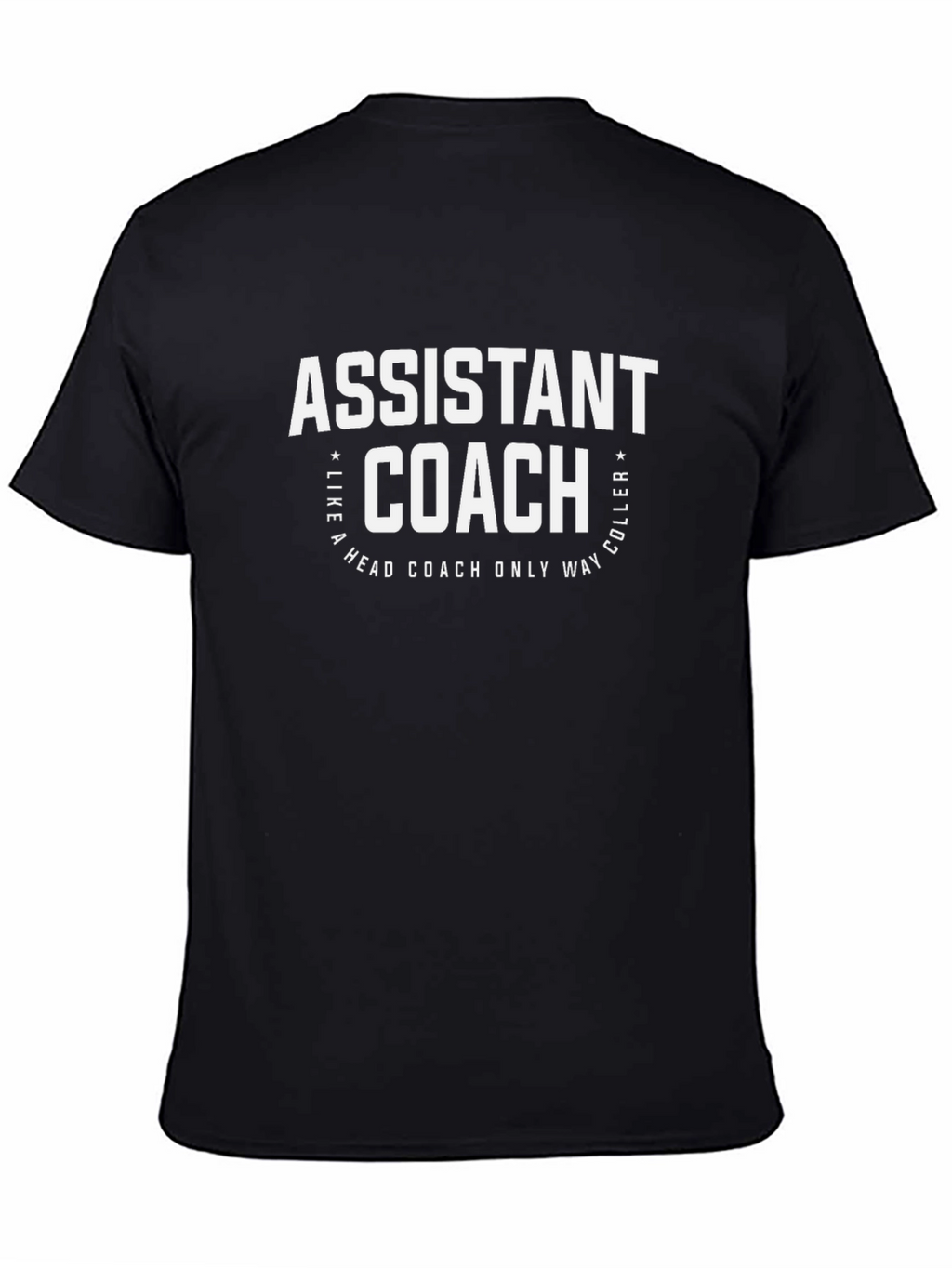 Assistant Coach Graphic Tee - Cool Coaching Gift