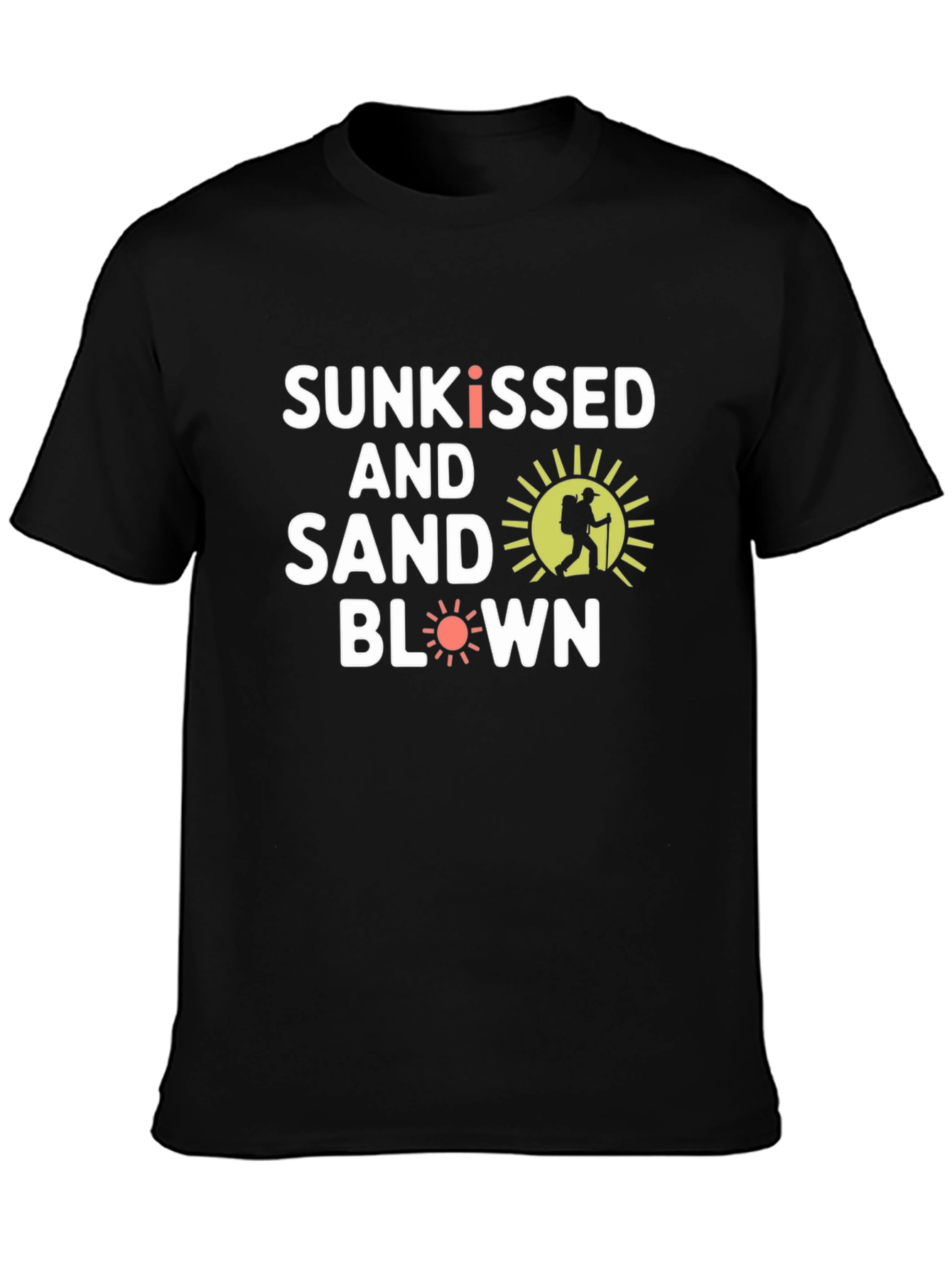 Sunkissed & Sand Blown T-Shirt - Adventure Ready!