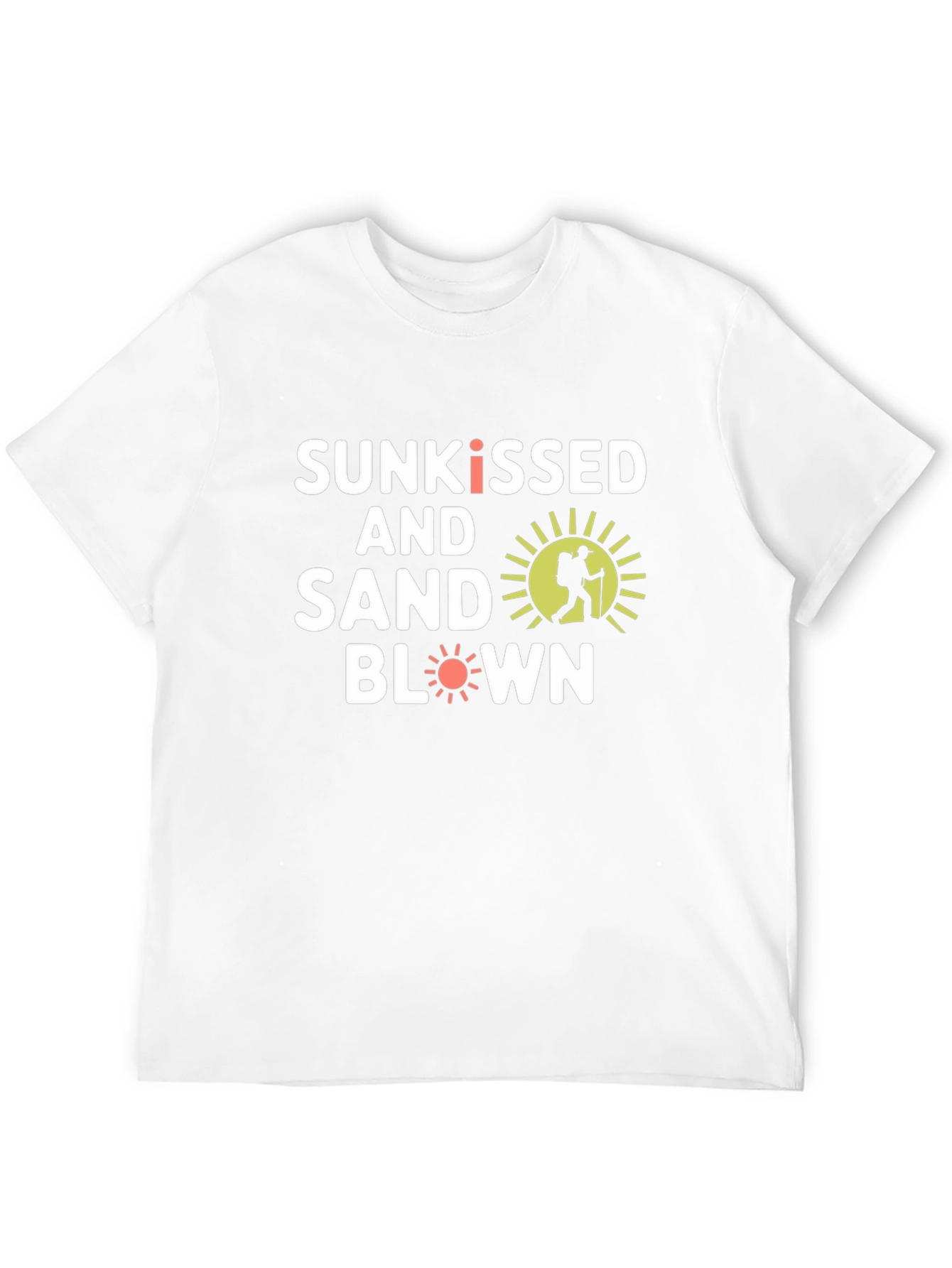 Sunkissed & Sand Blown T-Shirt - Adventure Ready!