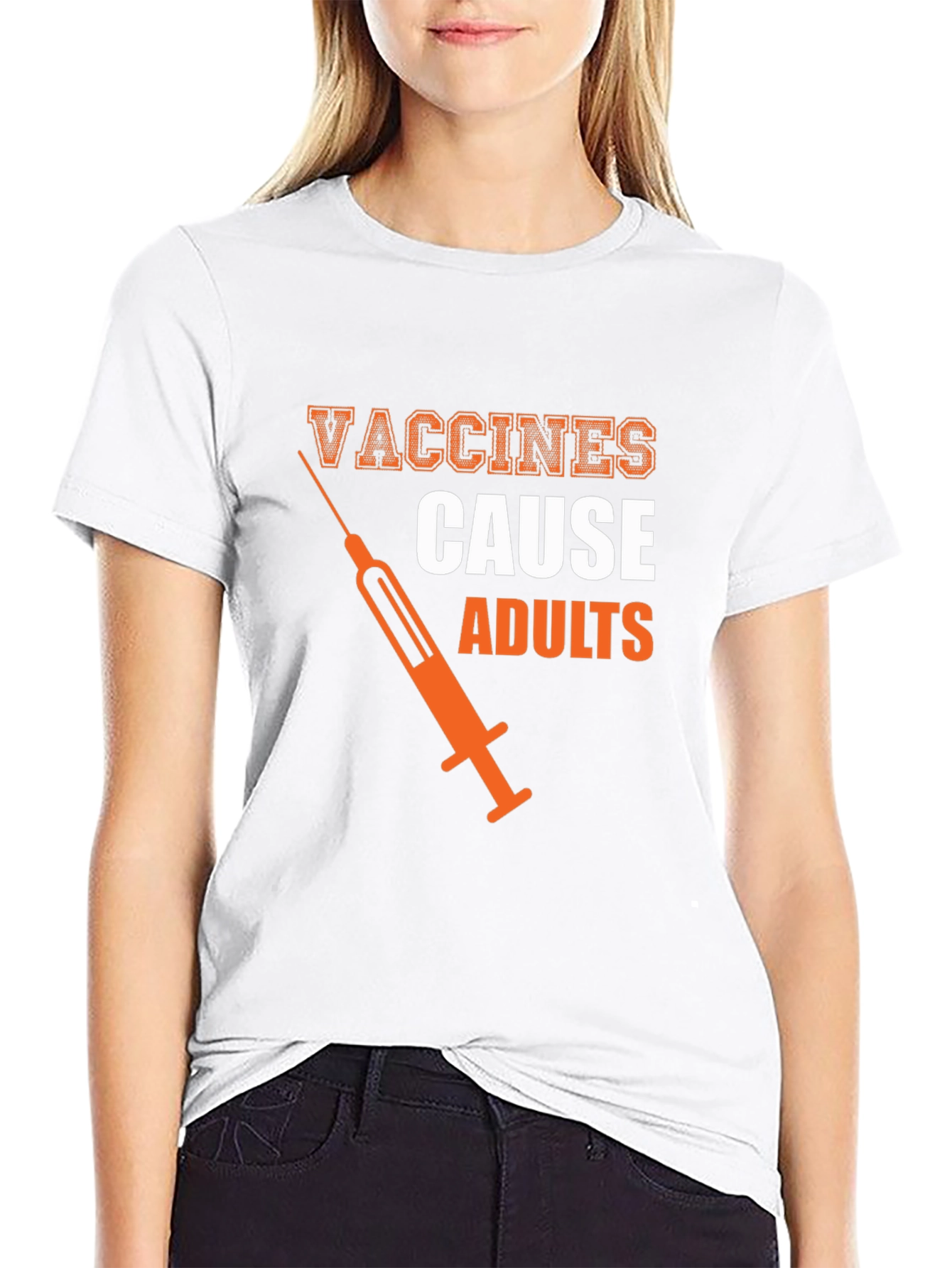 Vaccines Cause Adults Graphic Tee