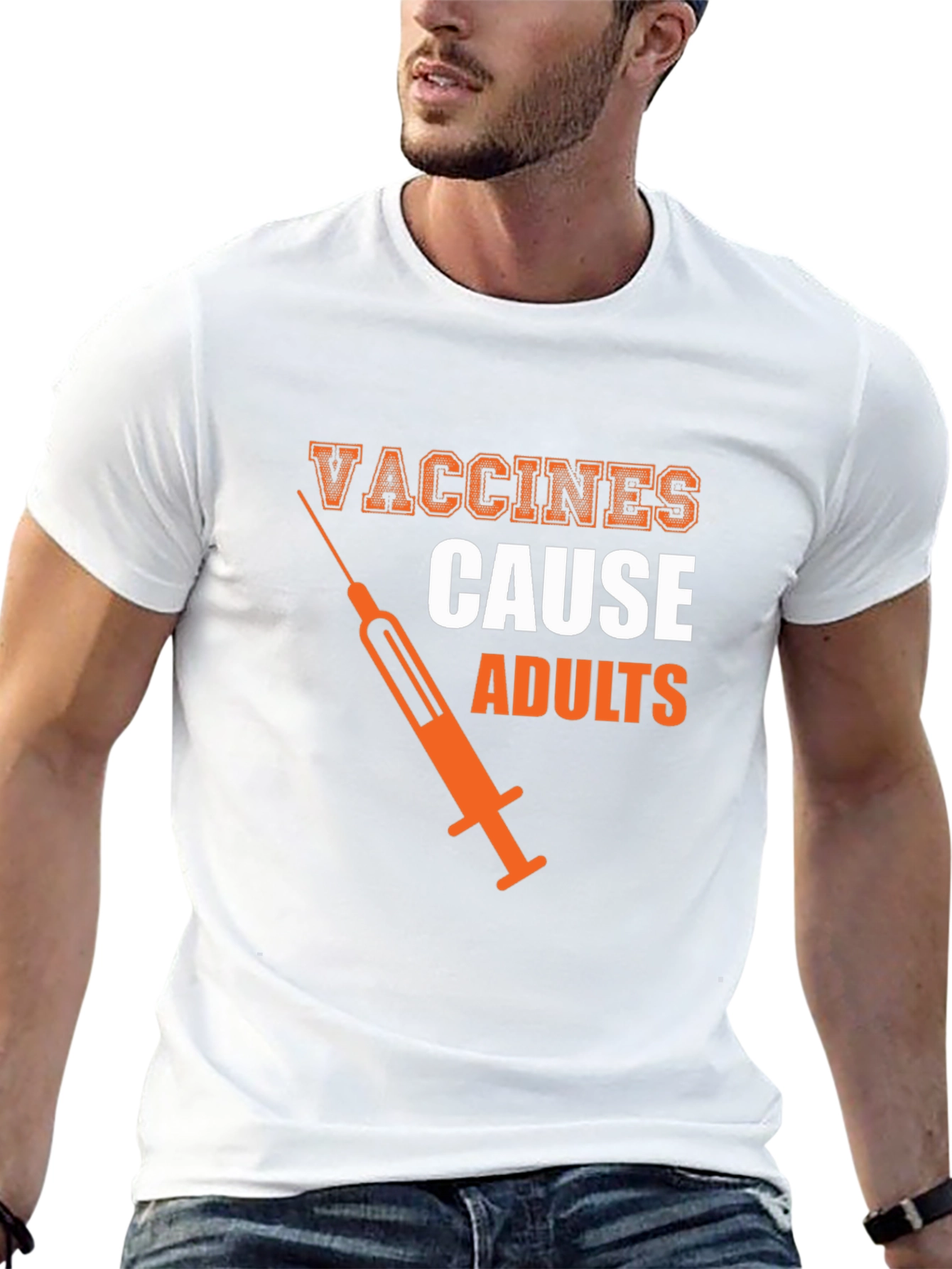 Vaccines Cause Adults Graphic Tee