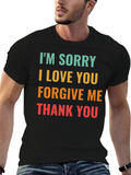Im Sorry I Love You Graphic Tee