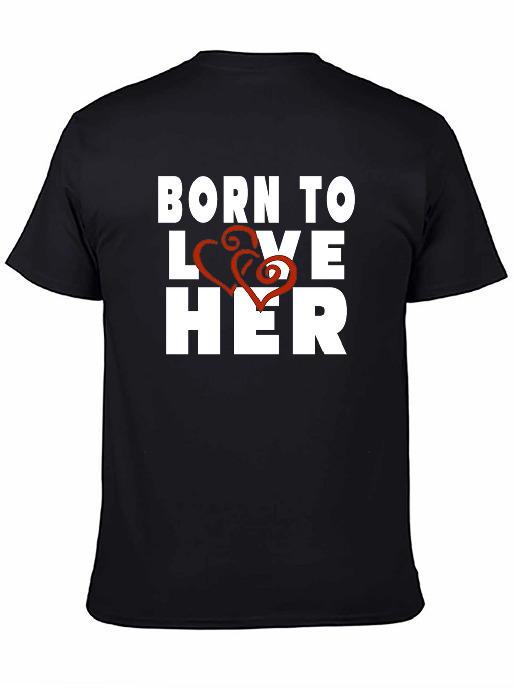 Born to Love Her Black Graphic Tee