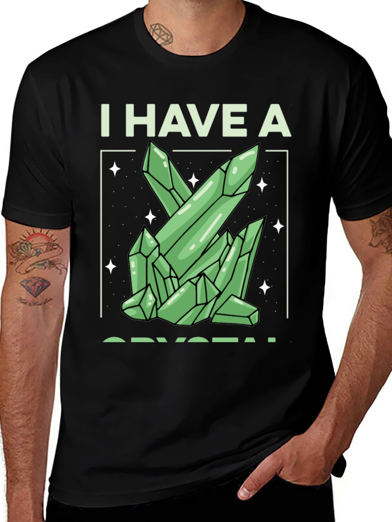 I Have A Crystal Graphic Tee