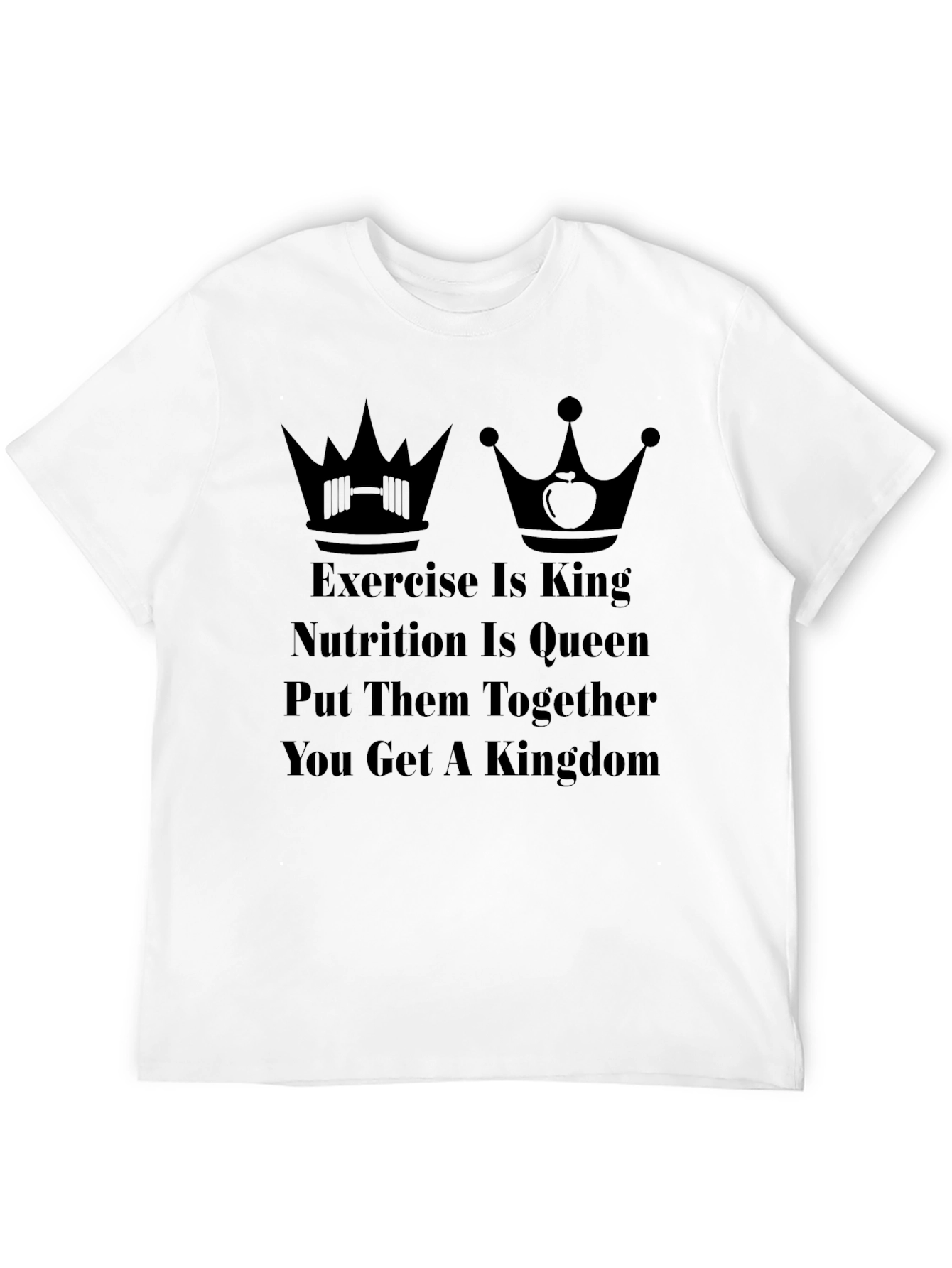 Exercise & Nutrition Kingdom T-Shirt