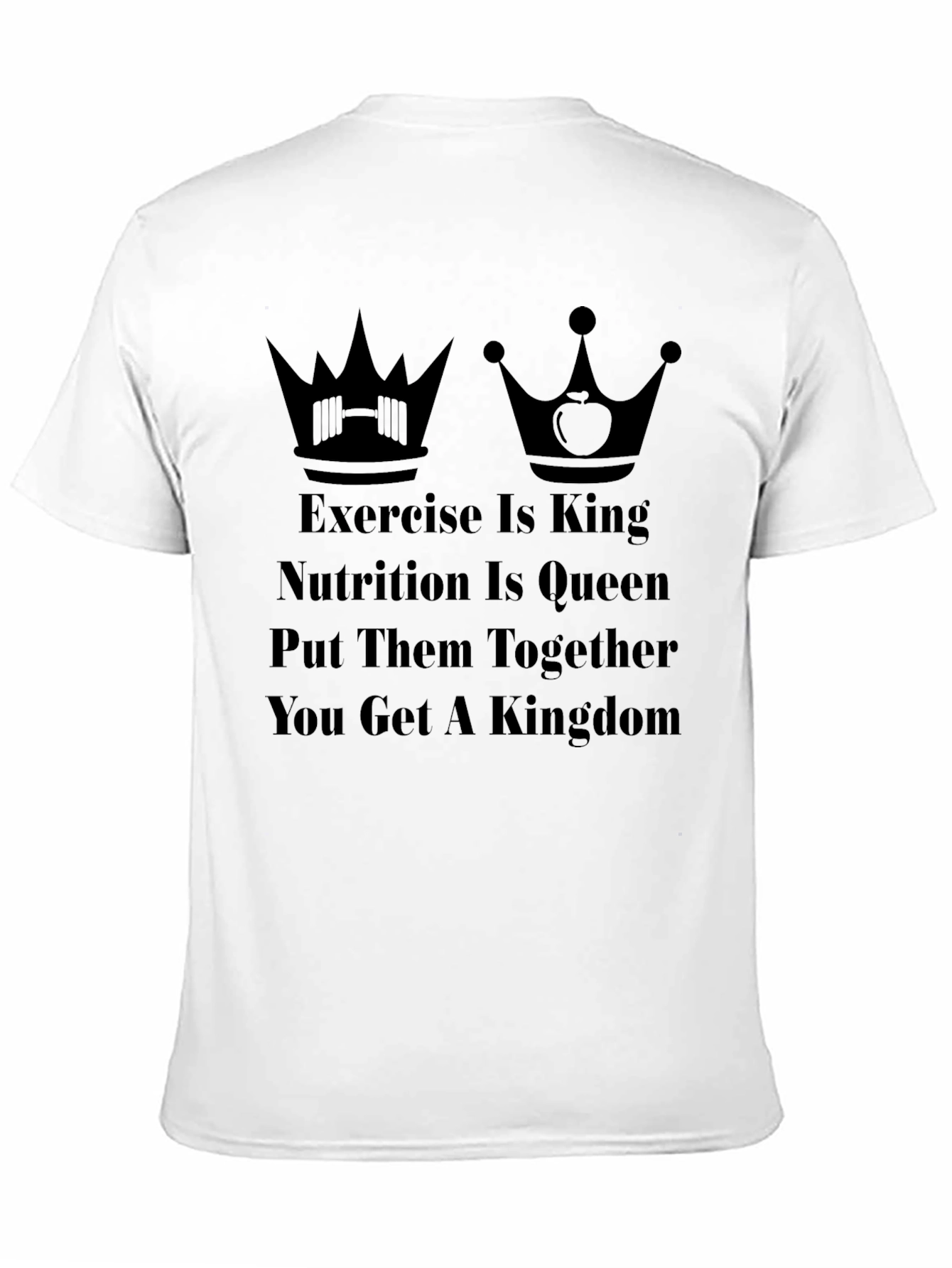 Exercise & Nutrition Kingdom T-Shirt