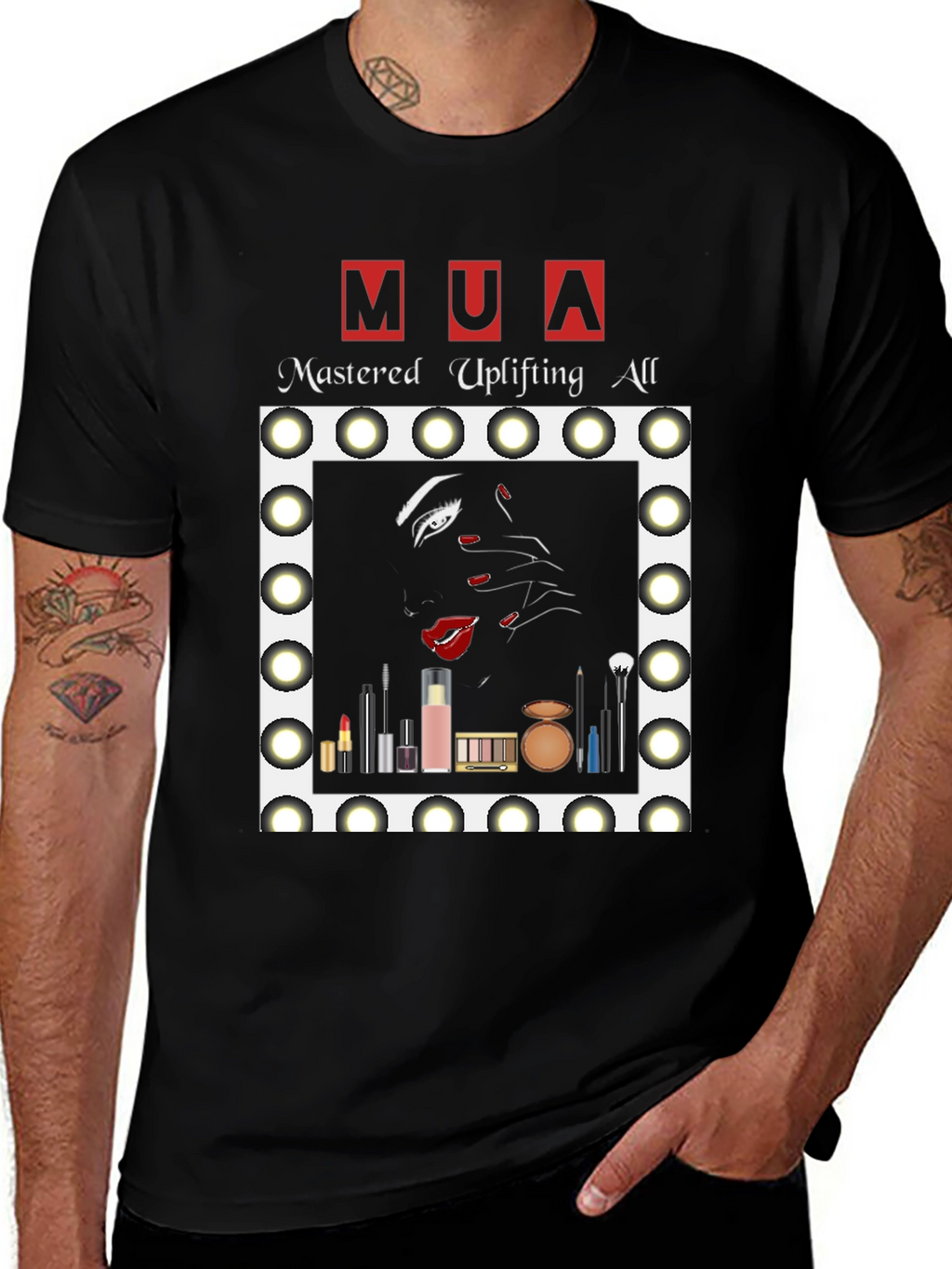 MUA Mastered Uplifting All T-Shirt - Makeup Artist Tee