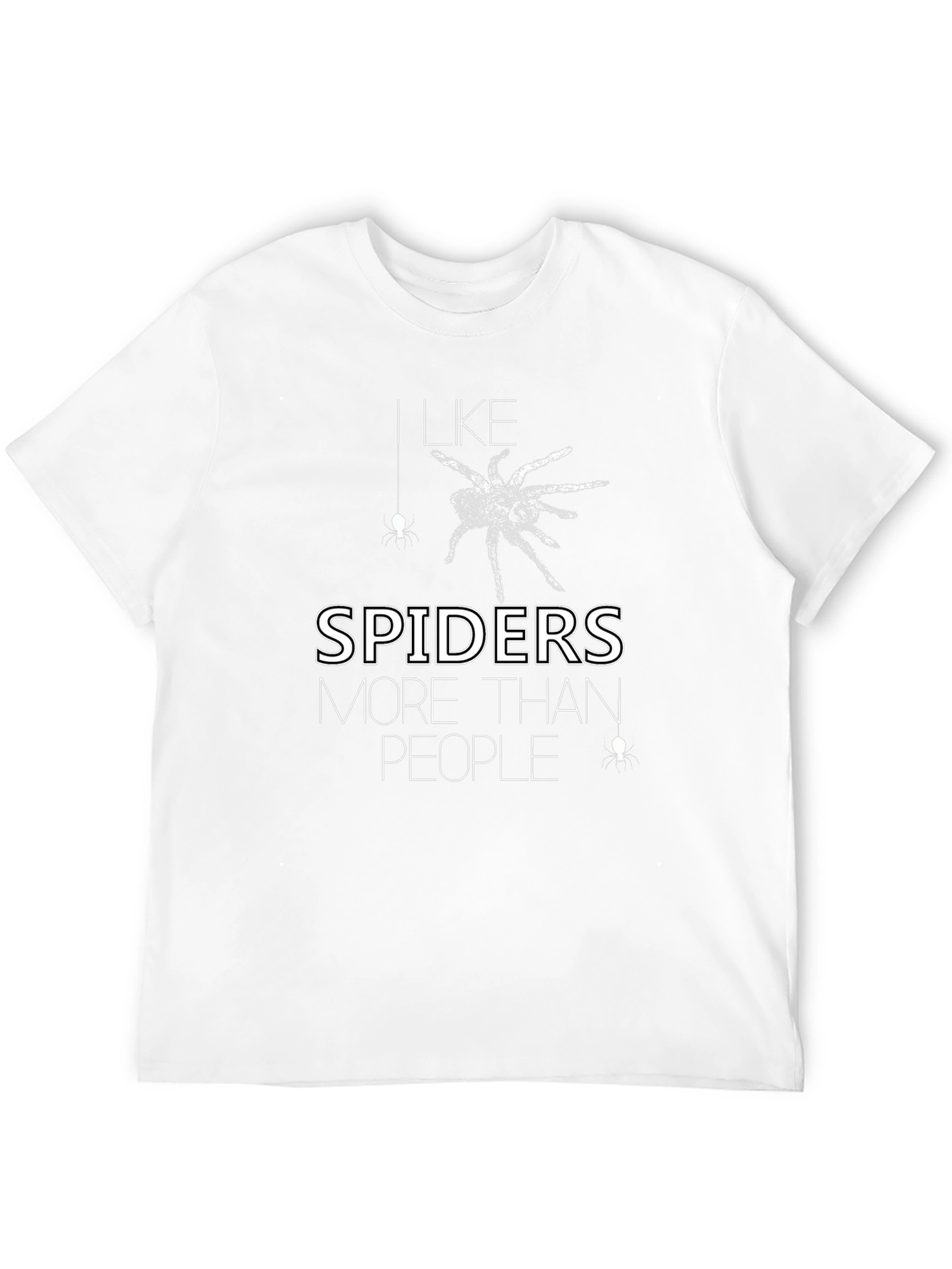 I Like Spiders More Than People T-Shirt