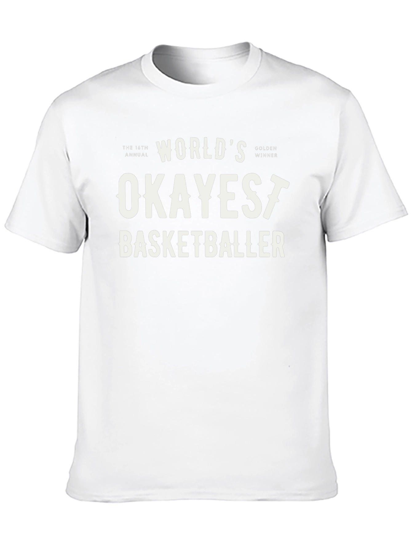 Worlds Okayest Basketballer Graphic Tee