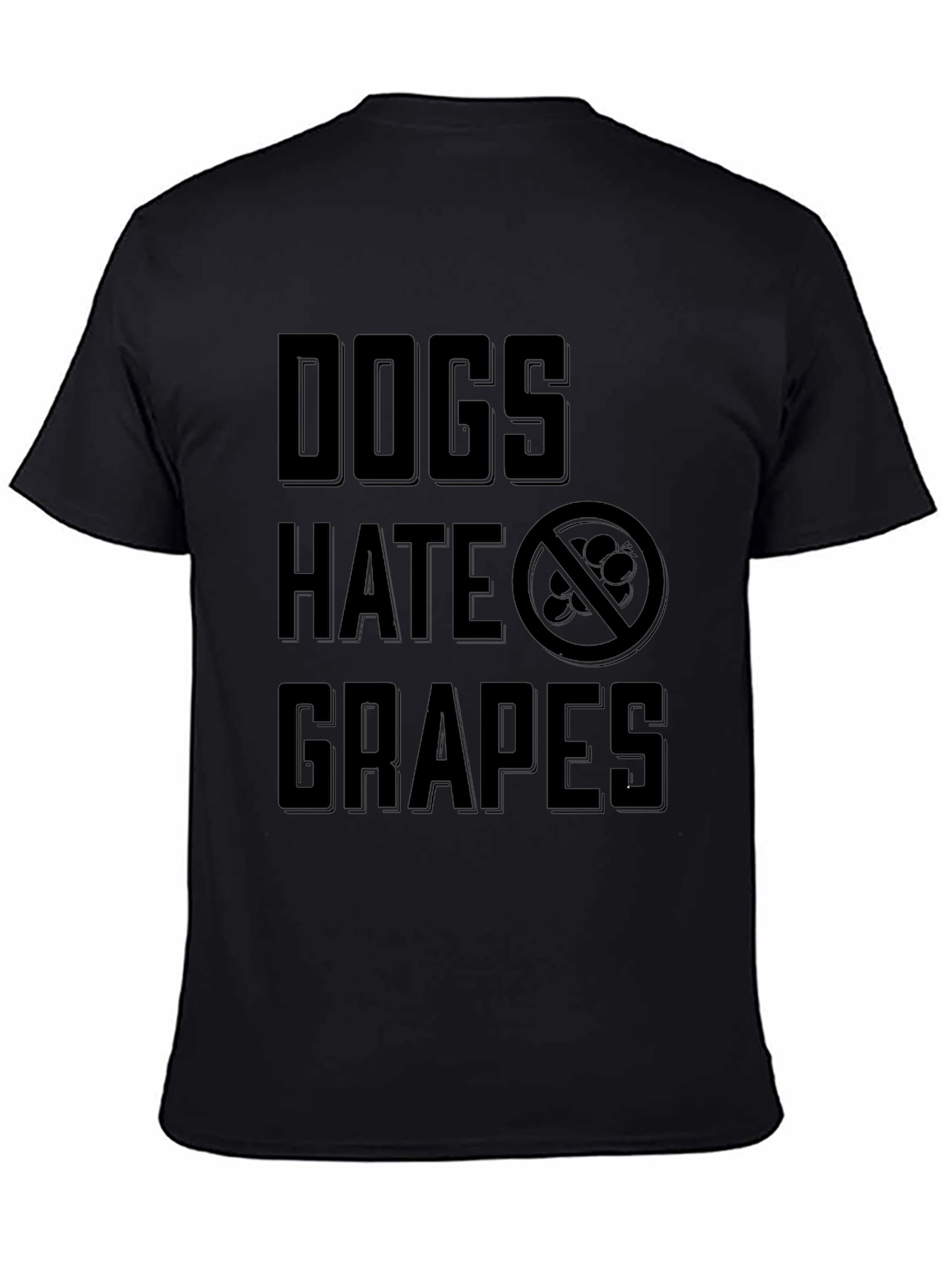 Dogs Hate Grapes Graphic T-Shirt