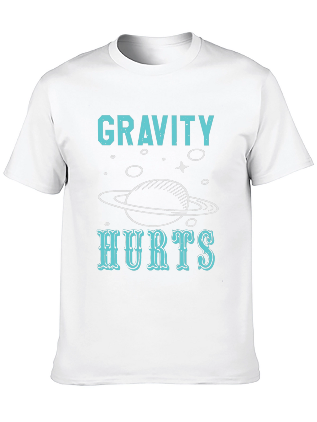 Gravity Hurts T-Shirt - Space Planet Tee
