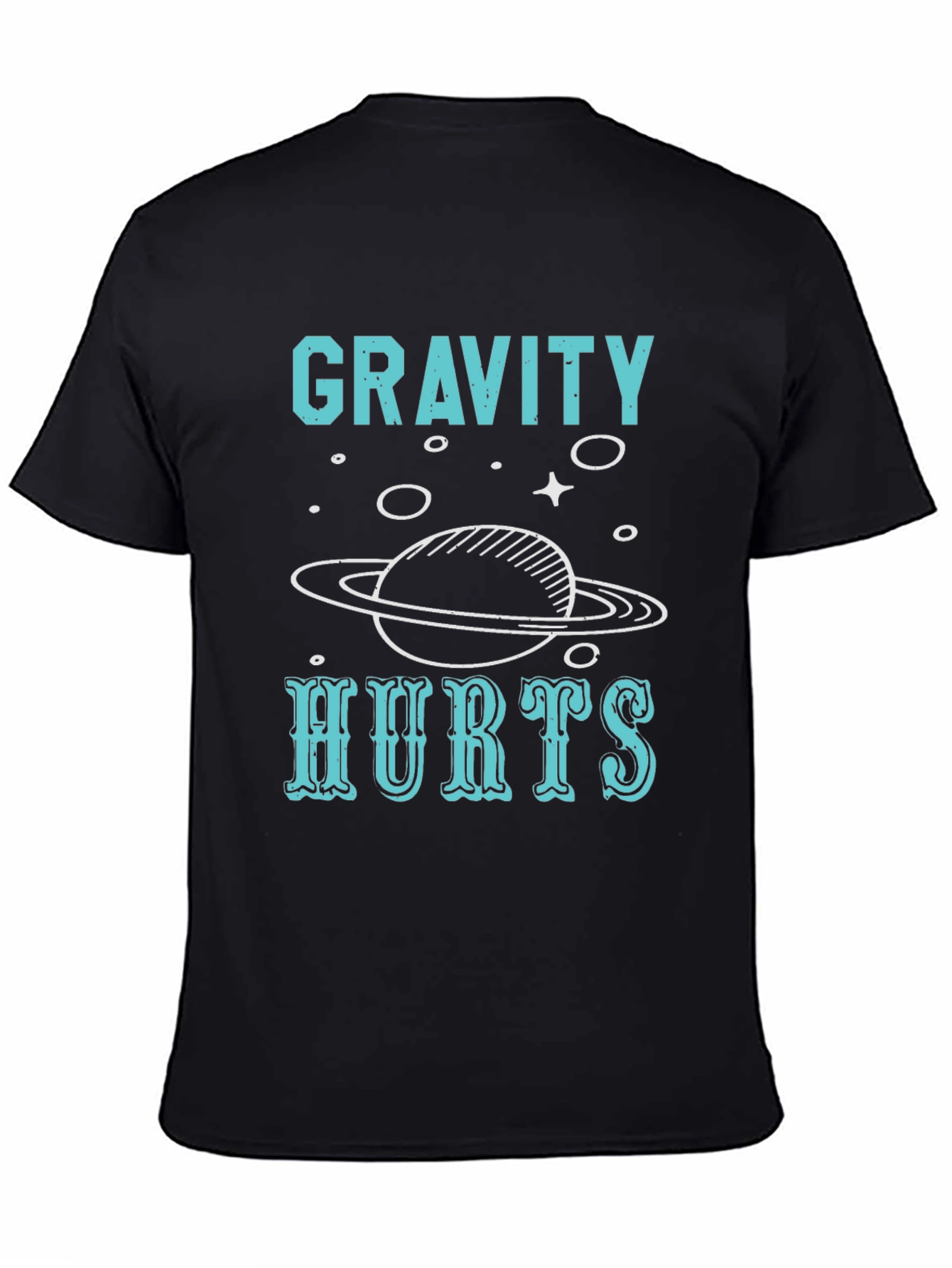 Gravity Hurts T-Shirt - Space Planet Tee