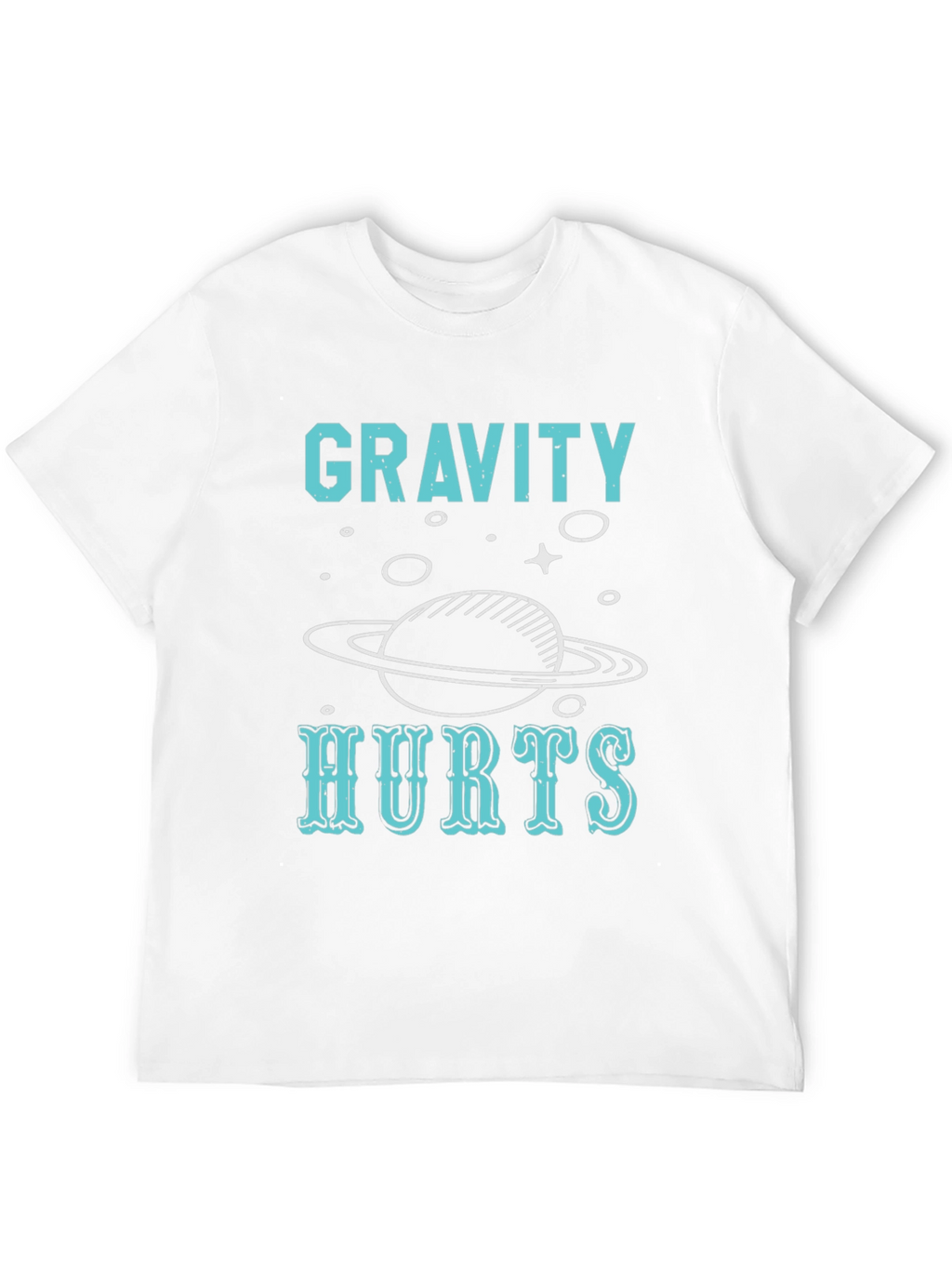 Gravity Hurts T-Shirt - Space Planet Tee